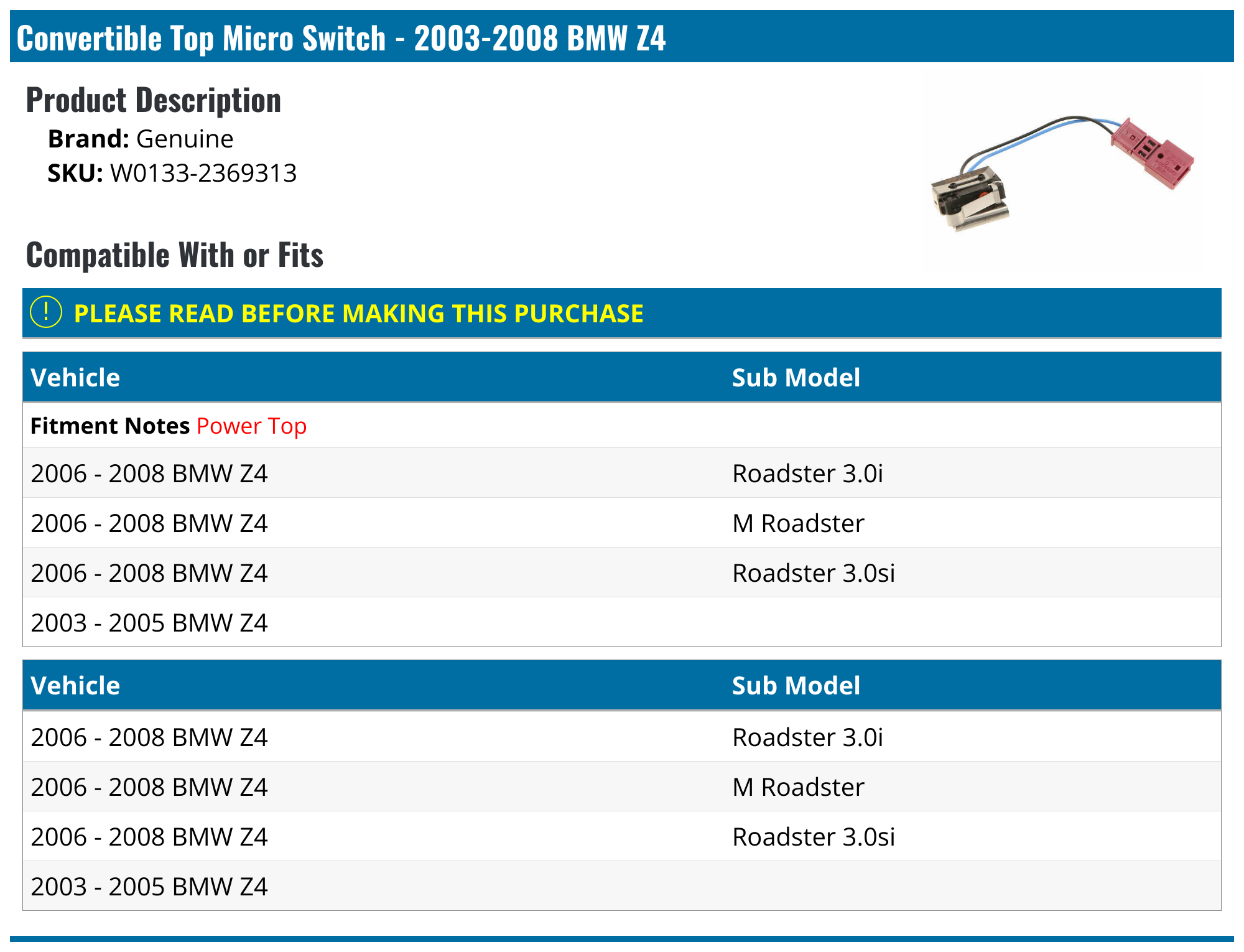 20032008 BMW Z4 Convertible Top Micro Switch Genuine W01332369313