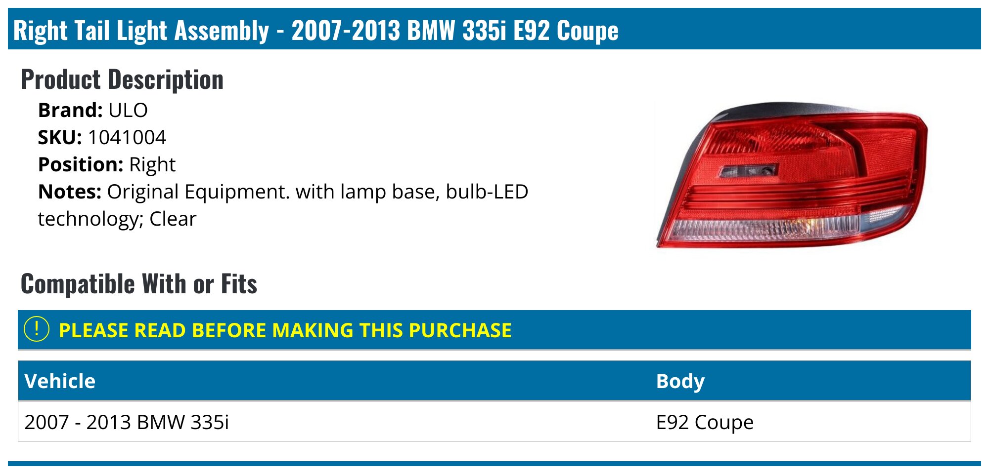 2007-2013 BMW 335i Tail Light Assembly - ULO 1041004 - Right ...