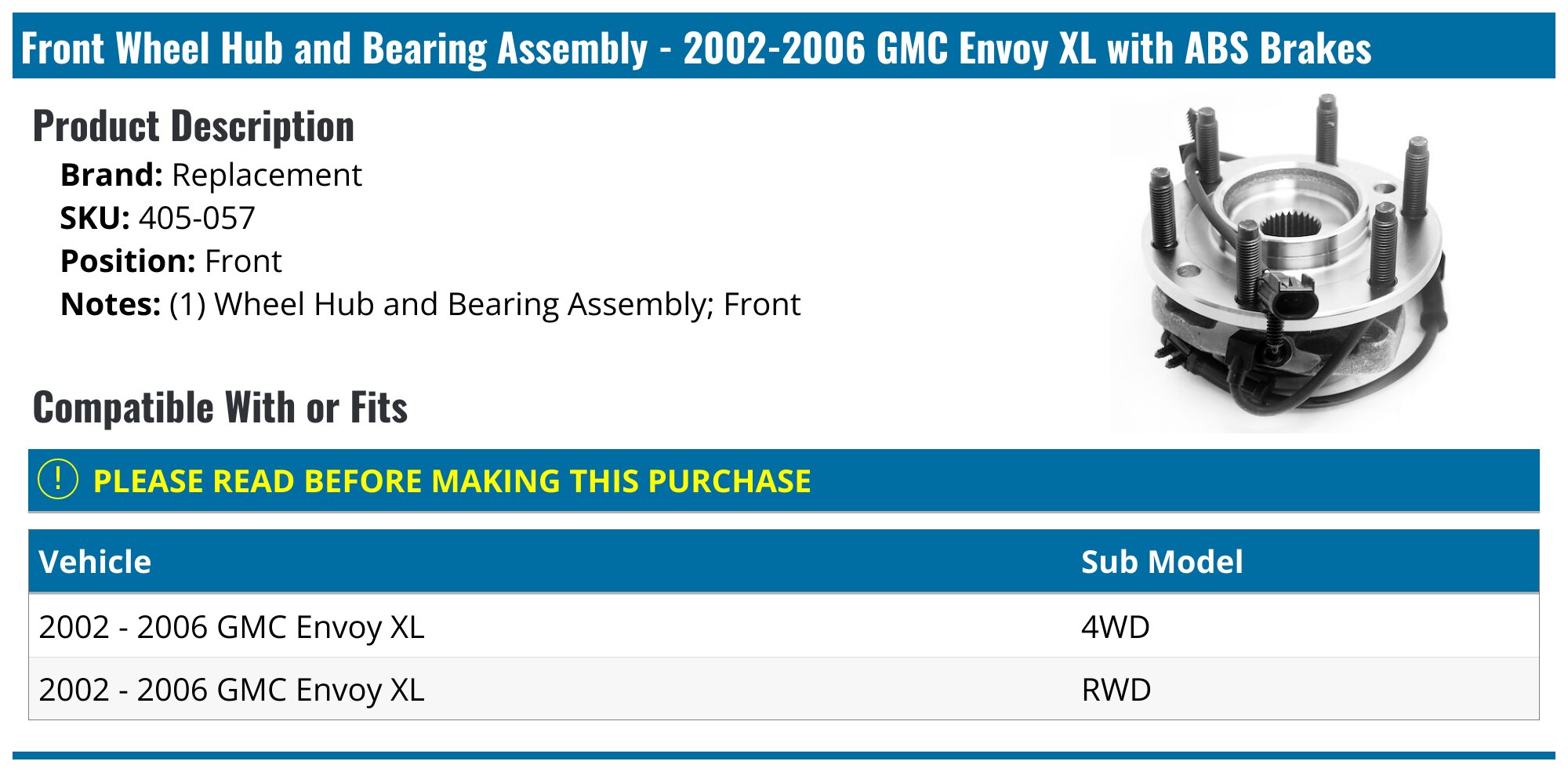 SimpliAuto Front Wheel Hub Bearing Replacement for GMC Envoy 02-09 / for Chevy SSR Trailblazer EX 02-06 /Isuzu Ascender 03-08 /Buick Rainier 04-07 /SAAB 9-7X 05-09 [513188