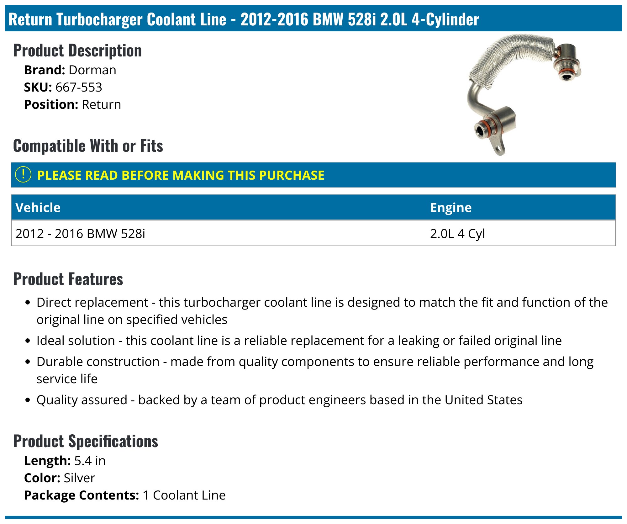 2012-2016 BMW 528i Turbocharger Coolant Line - Dorman 667-553 - Return ...