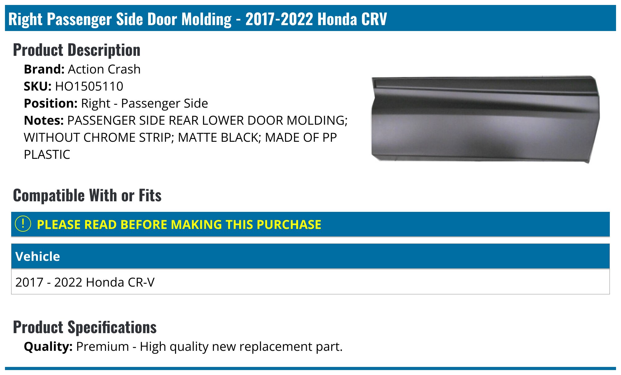 Door Flare Molding AUXITO Rear Right Trim For 2017-2022 Honda CR-V Door Flare Molding AUXITO Rear Right Trim For 2017-2022 Honda CR-V