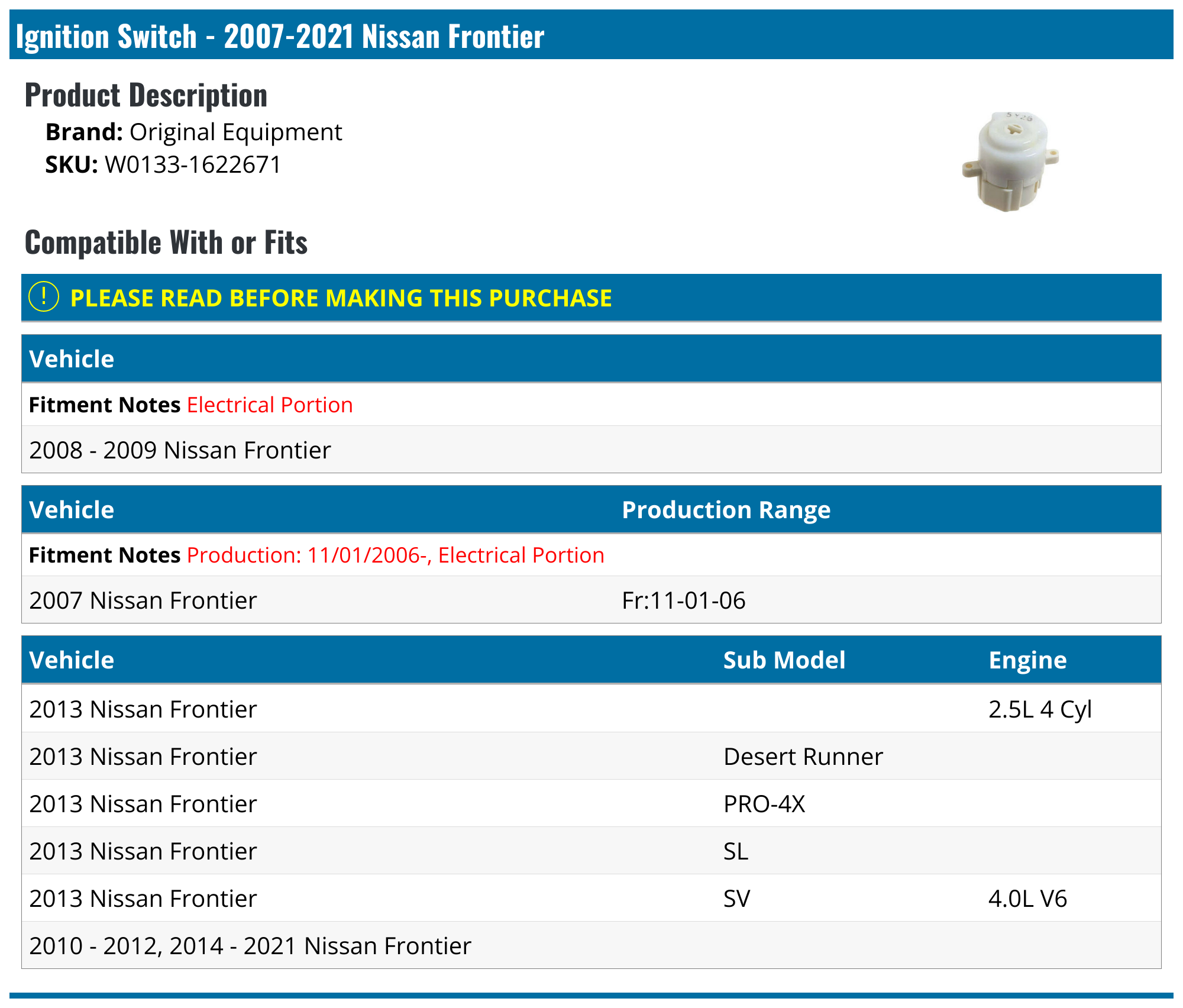 20072021 Nissan Frontier Ignition Switch Original Equipment W0133