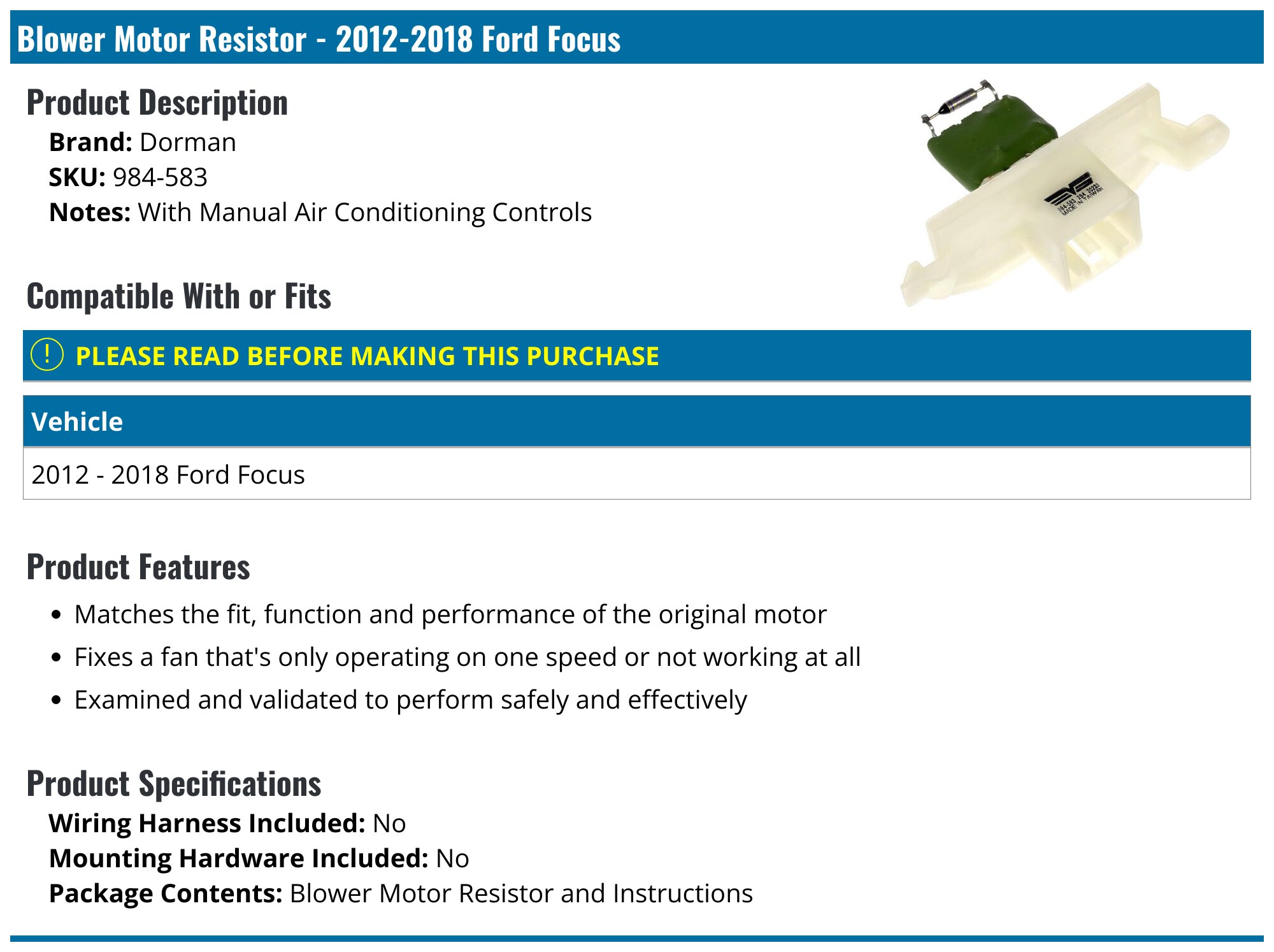 2012-2018 Ford Focus Blower Motor Resistor - Dorman 984-583 - PartsGeek.com