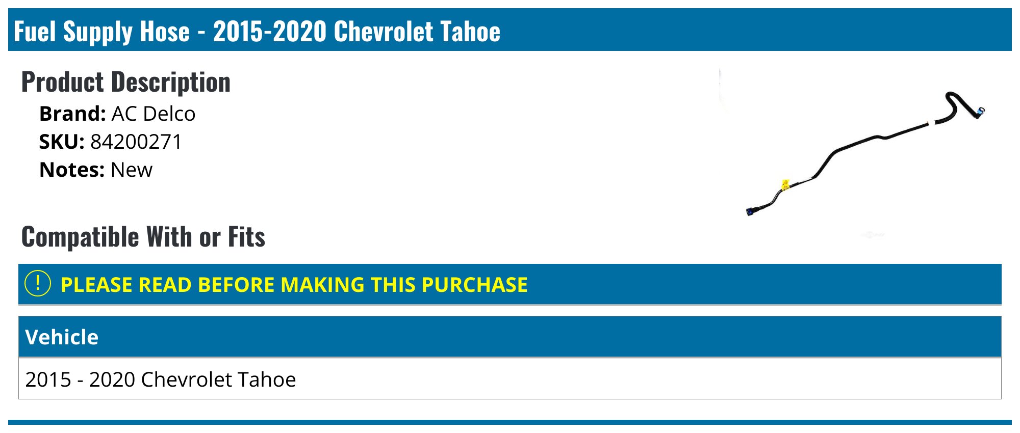 2015-2020 Chevrolet Tahoe Fuel Supply Hose - AC Delco 84200271 ...