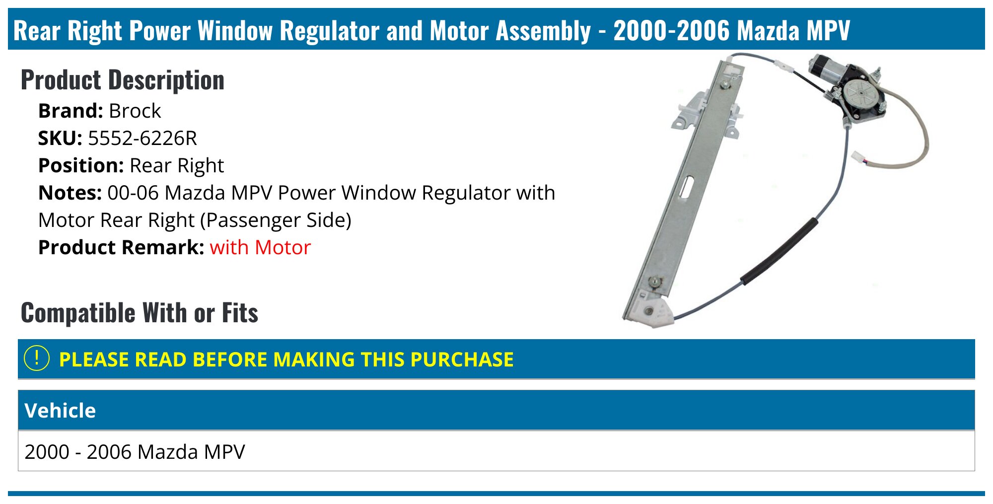 Power Window Regulator With Motor – Rear Passenger Side – Fits Mazda MPV 2000-2006