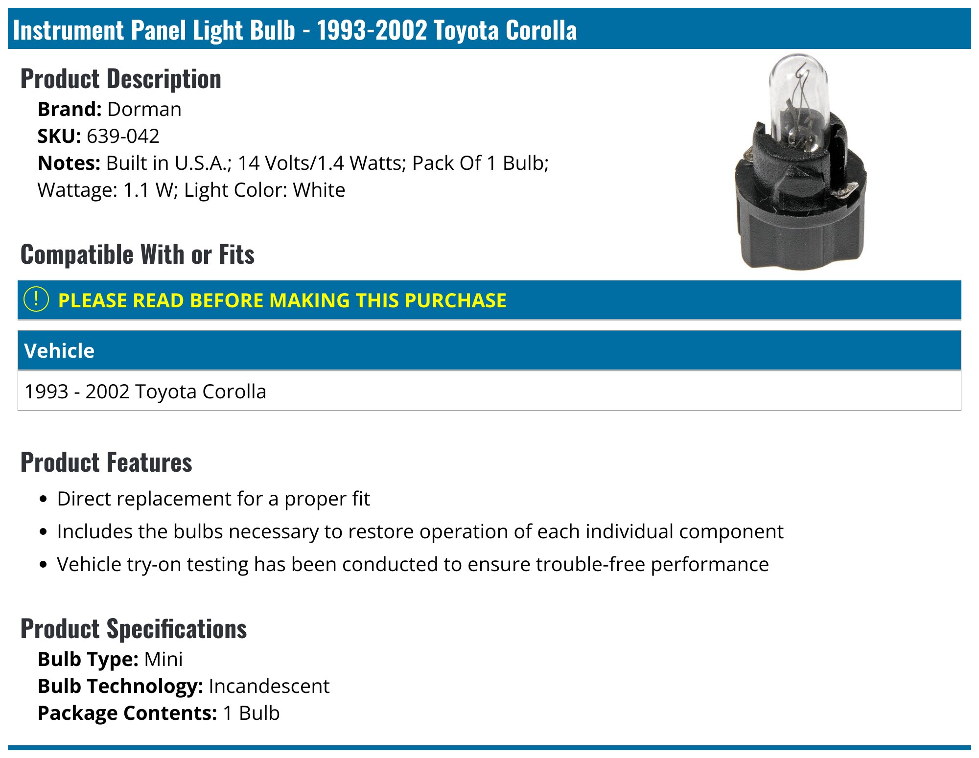 1993 2002 Toyota Corolla Instrument Panel Light Bulb Dorman 639 042 1993-2002-toyota-corolla-instrument-panel-light-bulb-dorman-639-042