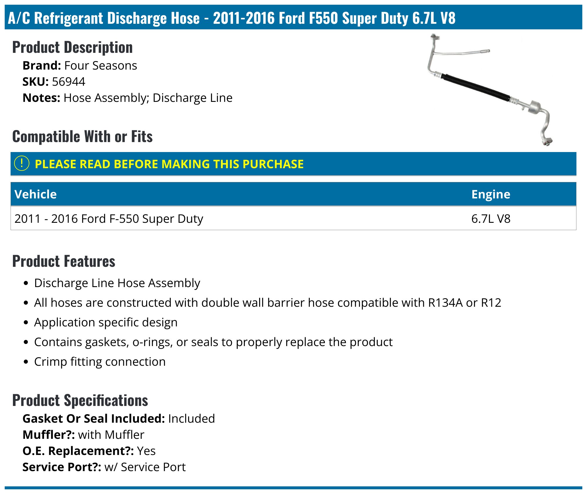 A/C Refrigerant Hose For 2008-2010 Ford F-250 F-350 F-450 F-550 Super Duty 6.4L – High Pressure