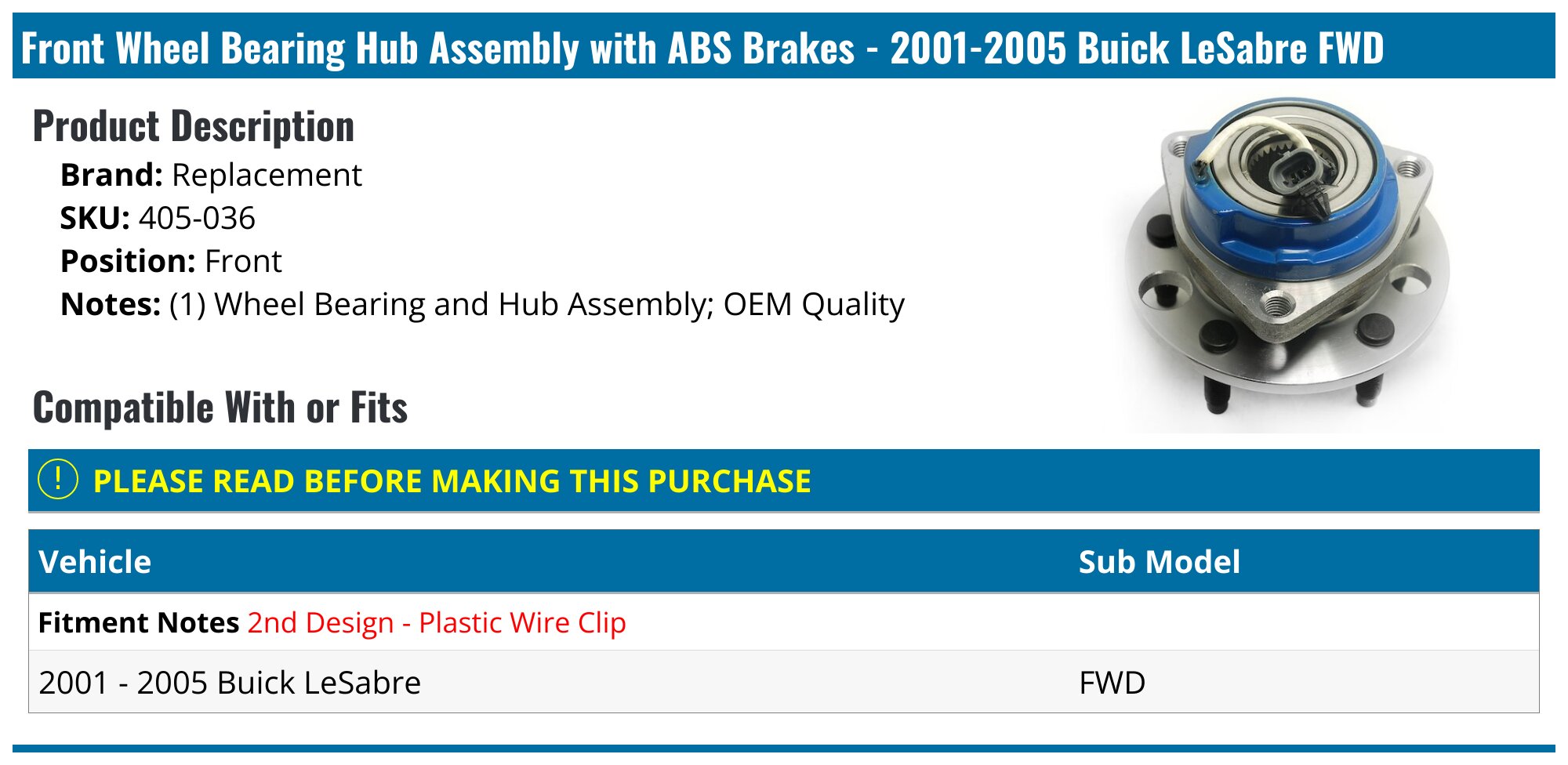 Hub Assembly - 2005 Buick LeSabre | O'Reilly Auto Parts - Foto 7
