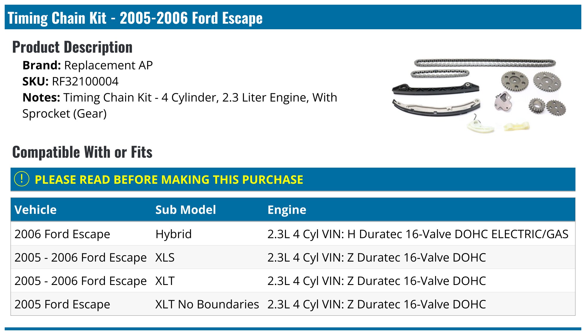 Timing Chain Kit 2005-2006 Ford Escape Replacement AP 18116-02275591