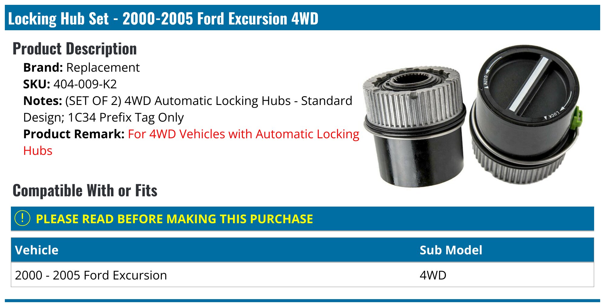 2000-2005 Ford Excursion Locking Hub - Replacement 404-009-K2 ...