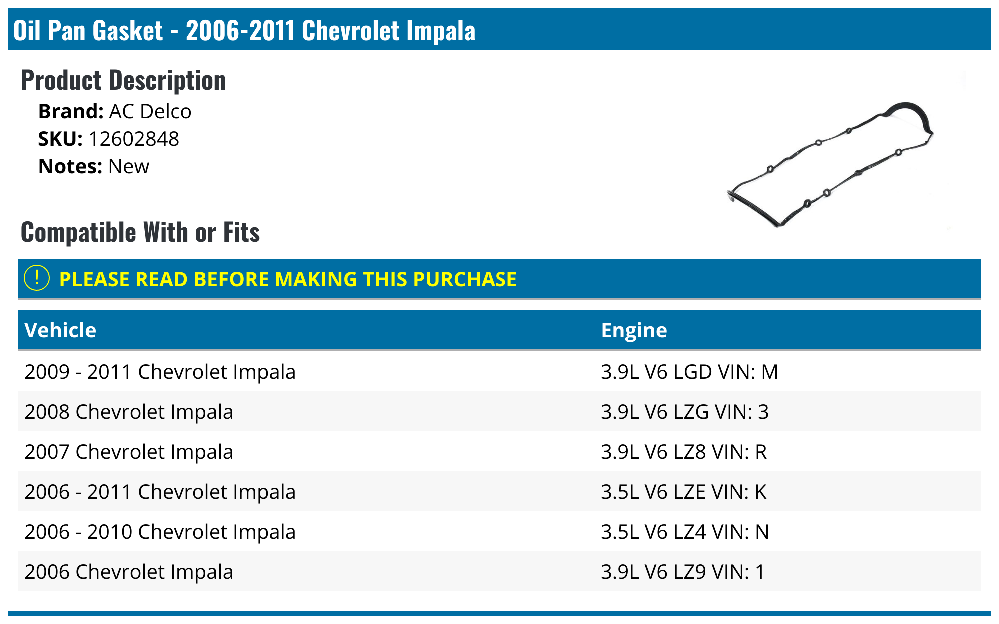 20062011 Chevrolet Impala Oil Pan Gasket AC Delco 12602848