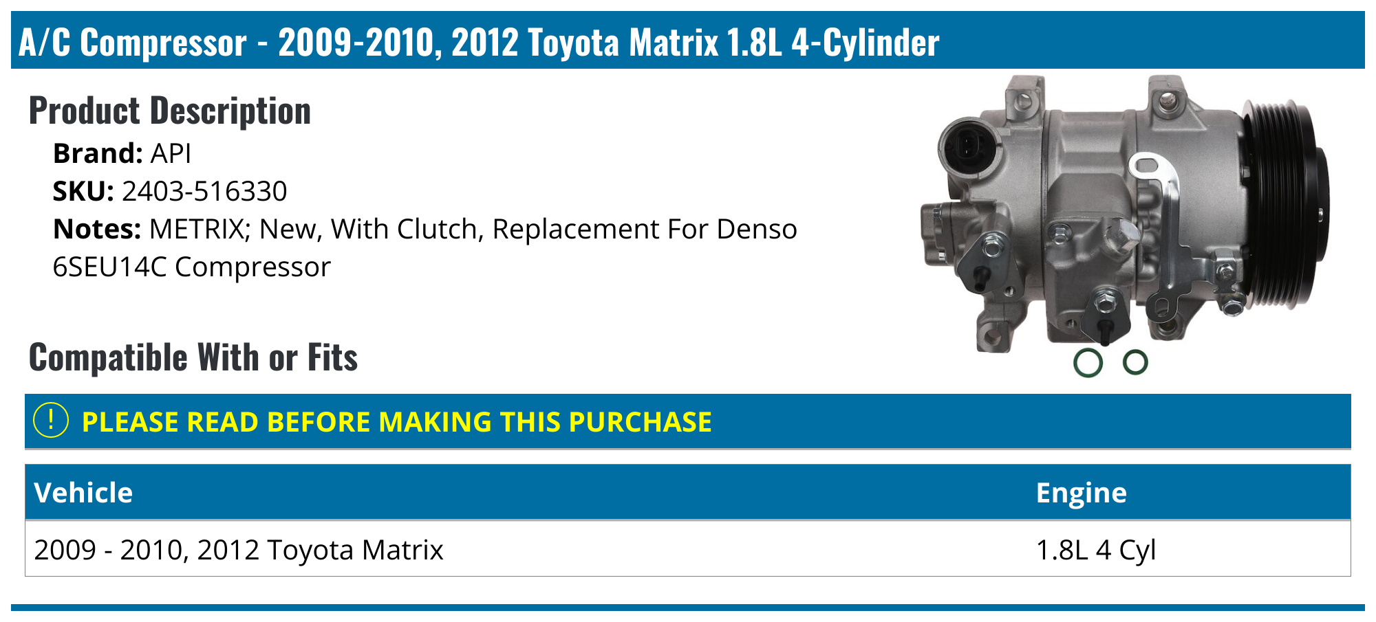 2009-2010, 2012 Toyota Matrix A/C Compressor - API 29867-02704039 ...