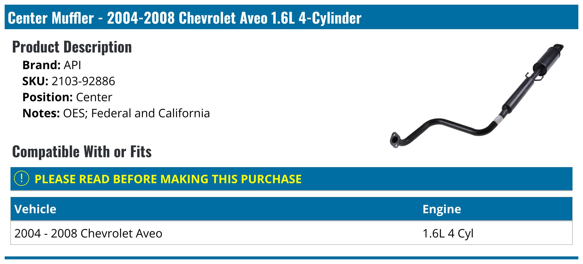 Muffler Front pipe Exhaust system compatible with: 2004-2008 chevy aveo 1.6l hat