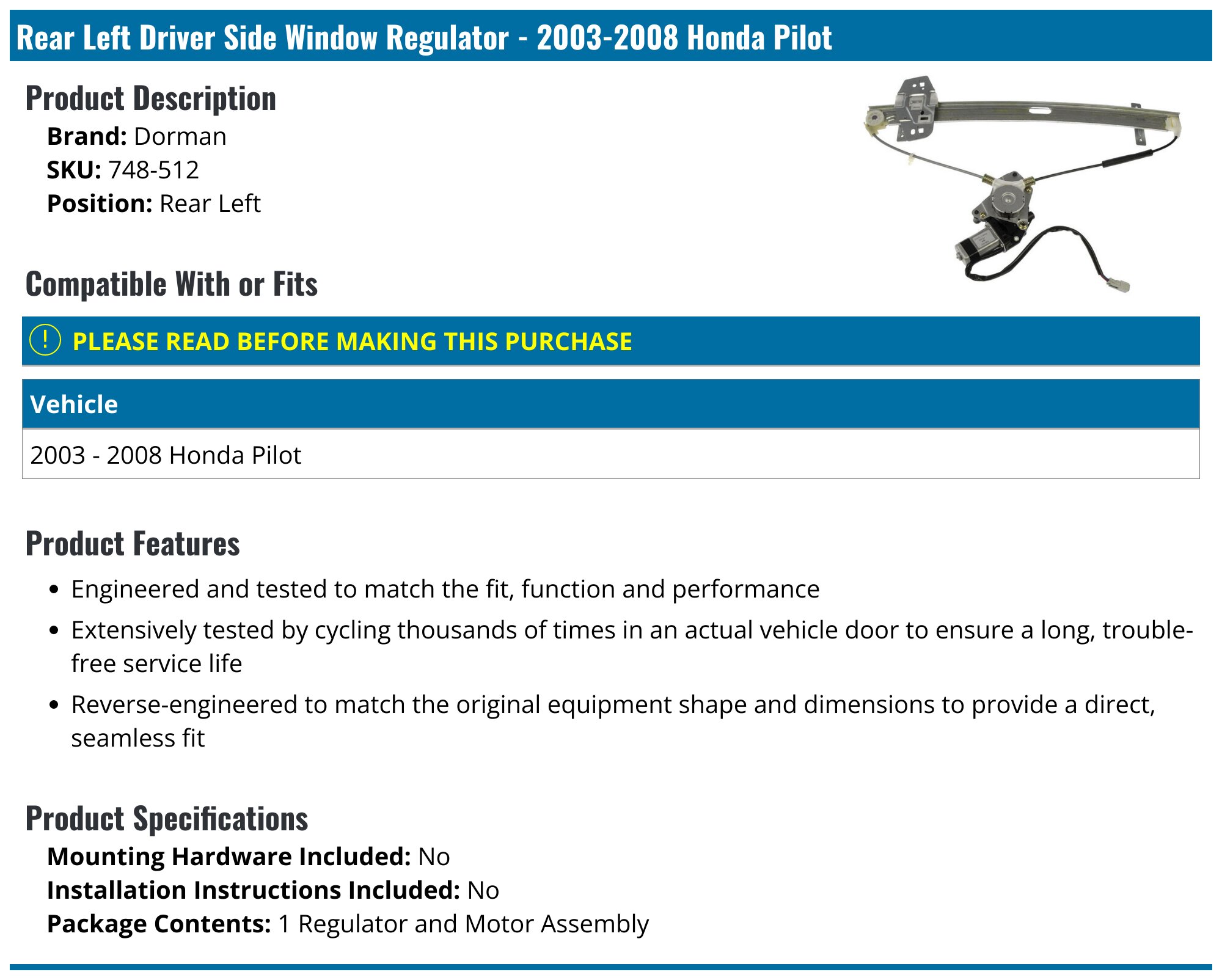 Rear Left Window Regulator With Motor For 2003-2008 Honda Pilot – Direct Fit 748-512