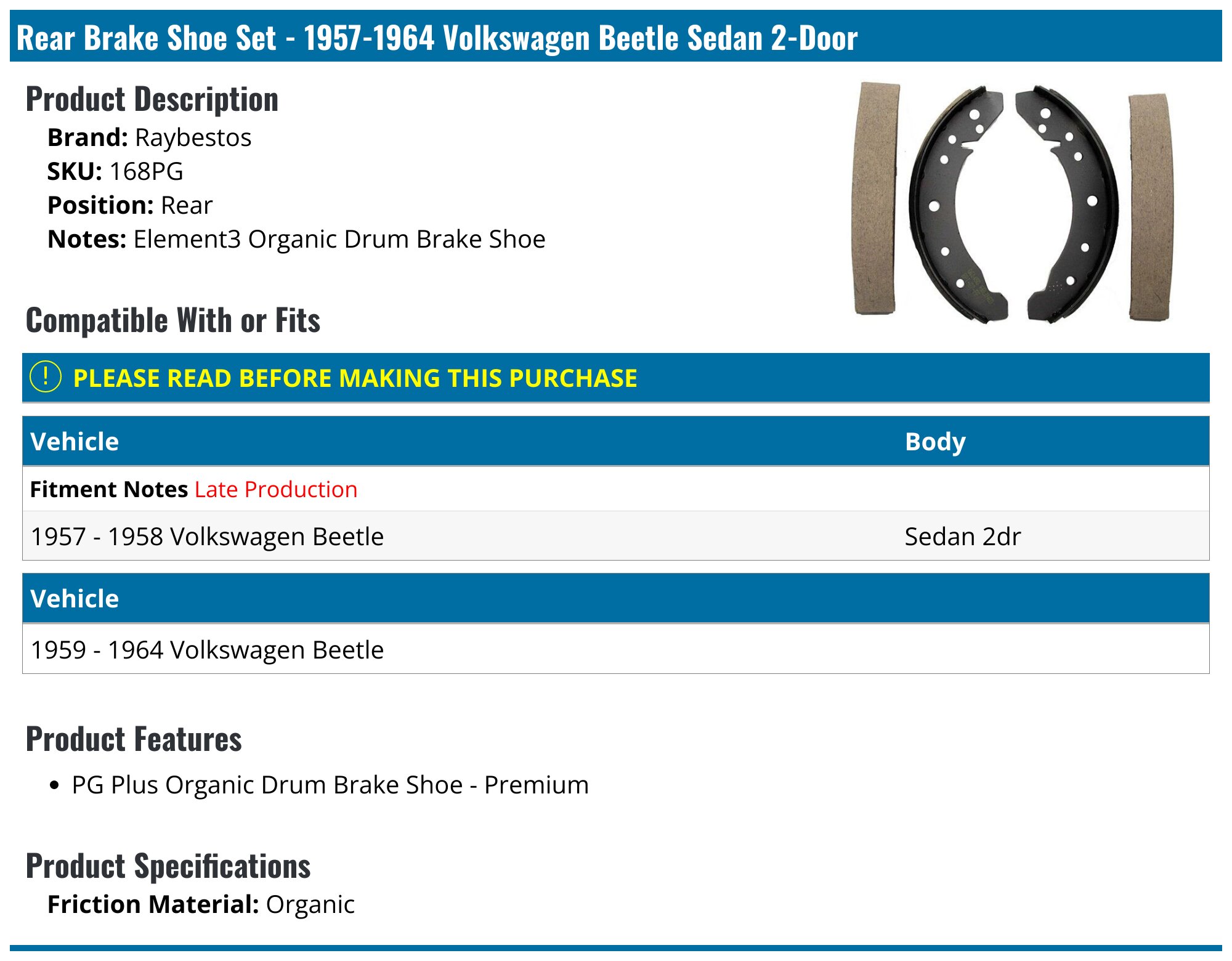 1957-1964 Volkswagen Beetle Brake Shoe Set - Raybestos 168PG - Rear ...