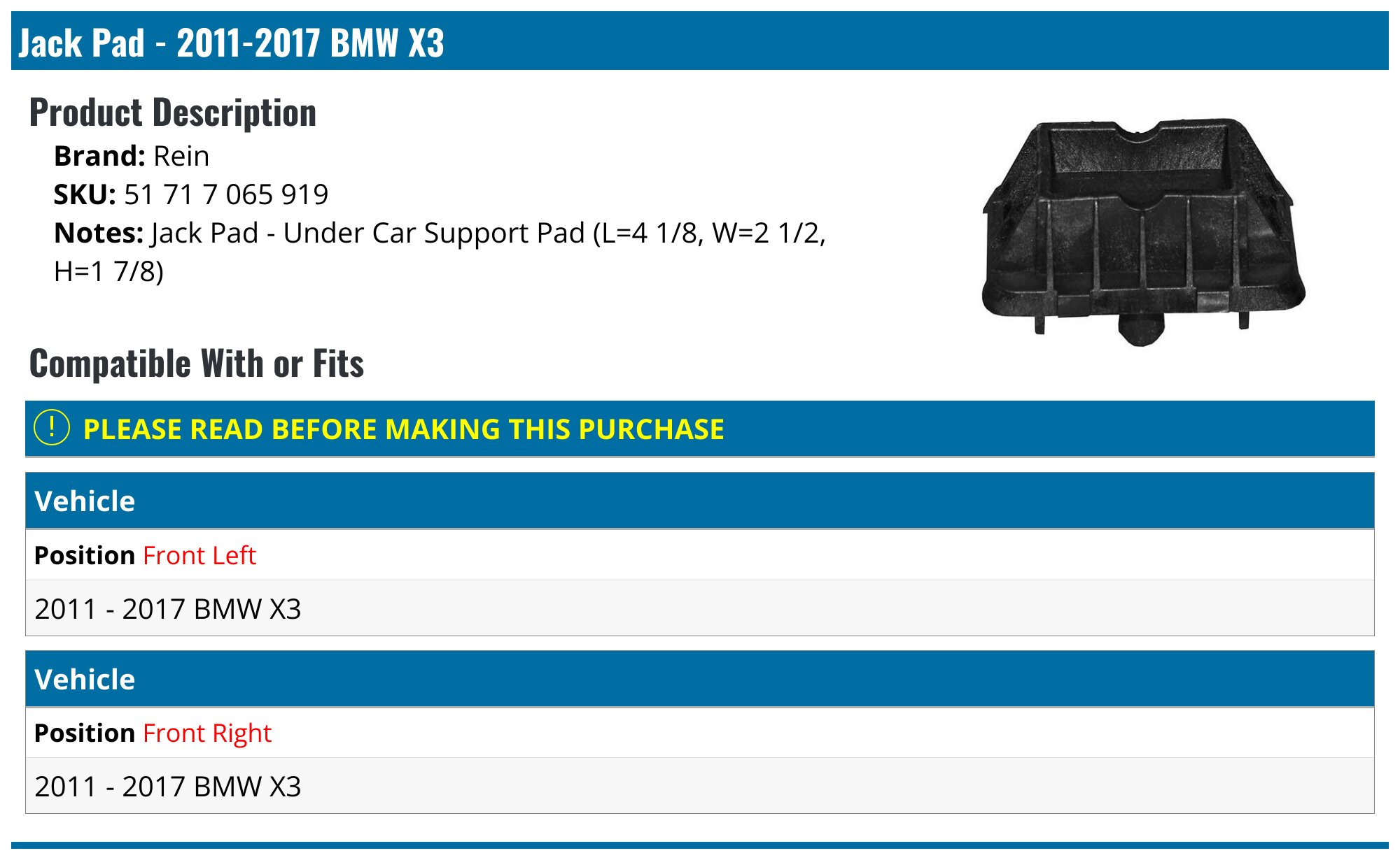 2011-2017 BMW X3 Jack Pad - Rein 51 71 7 065 919 - Front Left ...