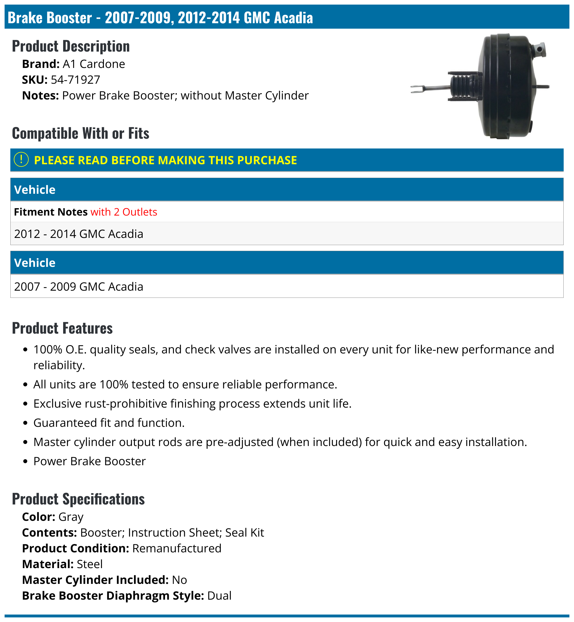 20072009, 20122014 GMC Acadia Brake Booster A1 Cardone 5471927