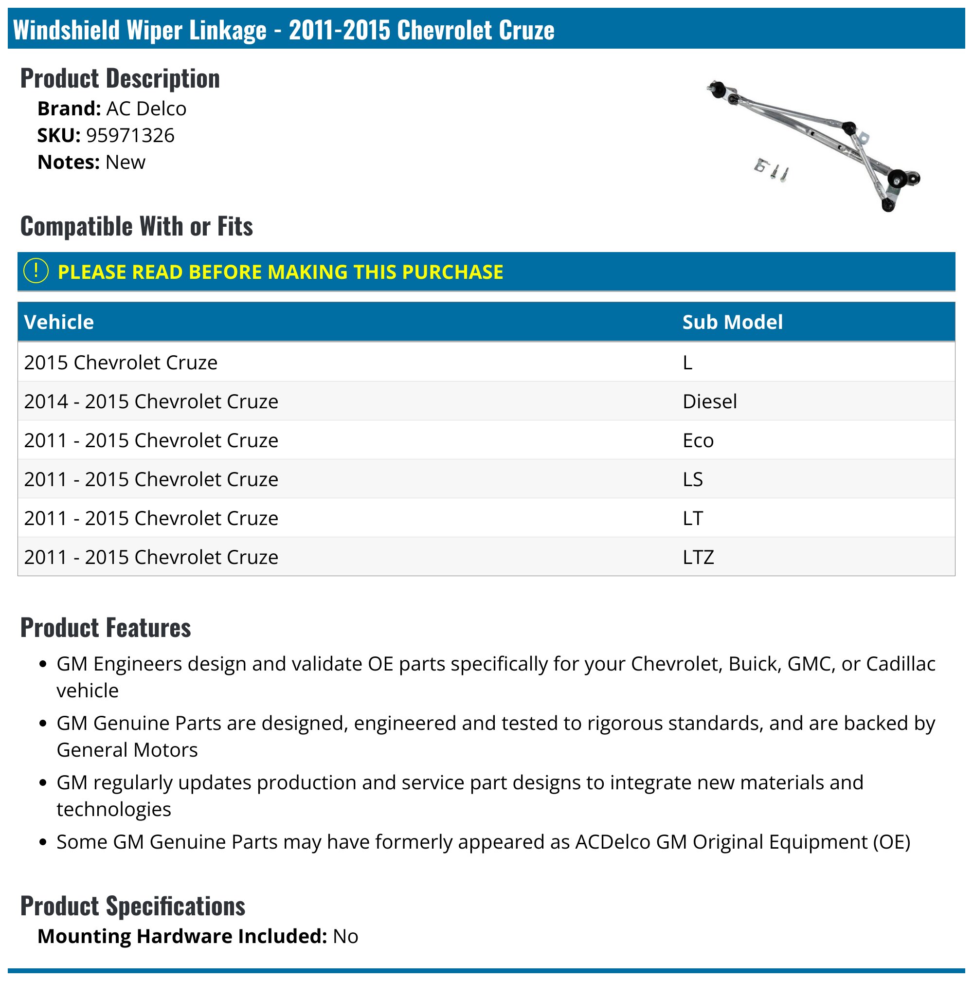 20112015 Chevrolet Cruze Windshield Wiper Linkage AC Delco 95971326
