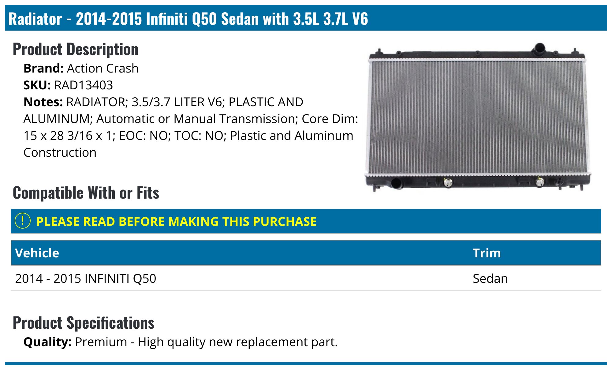 2014-2015 Infiniti Q50 Radiator - Action Crash RAD13403 - PartsGeek.com