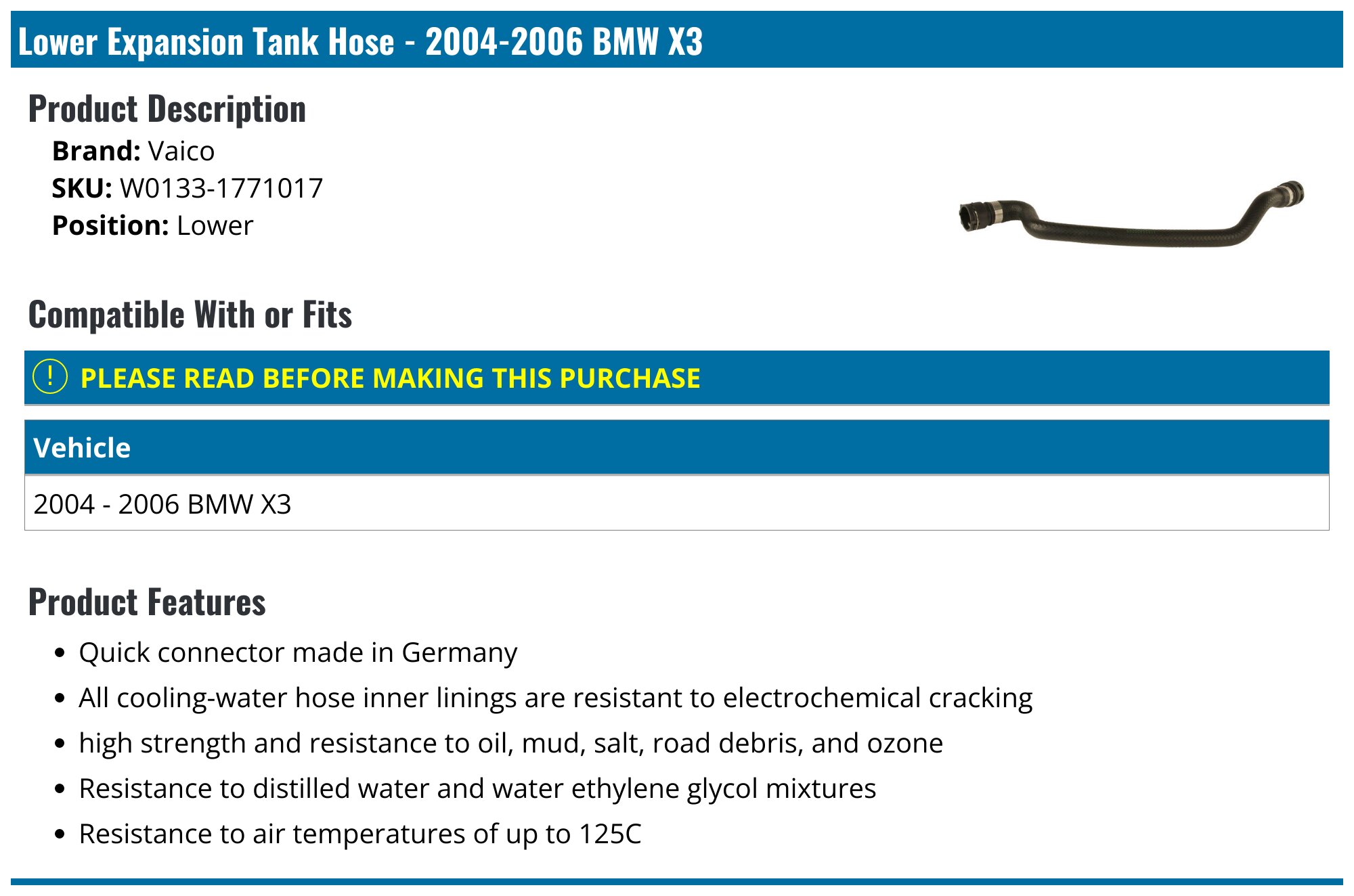 2004-2006 BMW X3 Expansion Tank Hose - Vaico W0133-1771017 - Lower ...