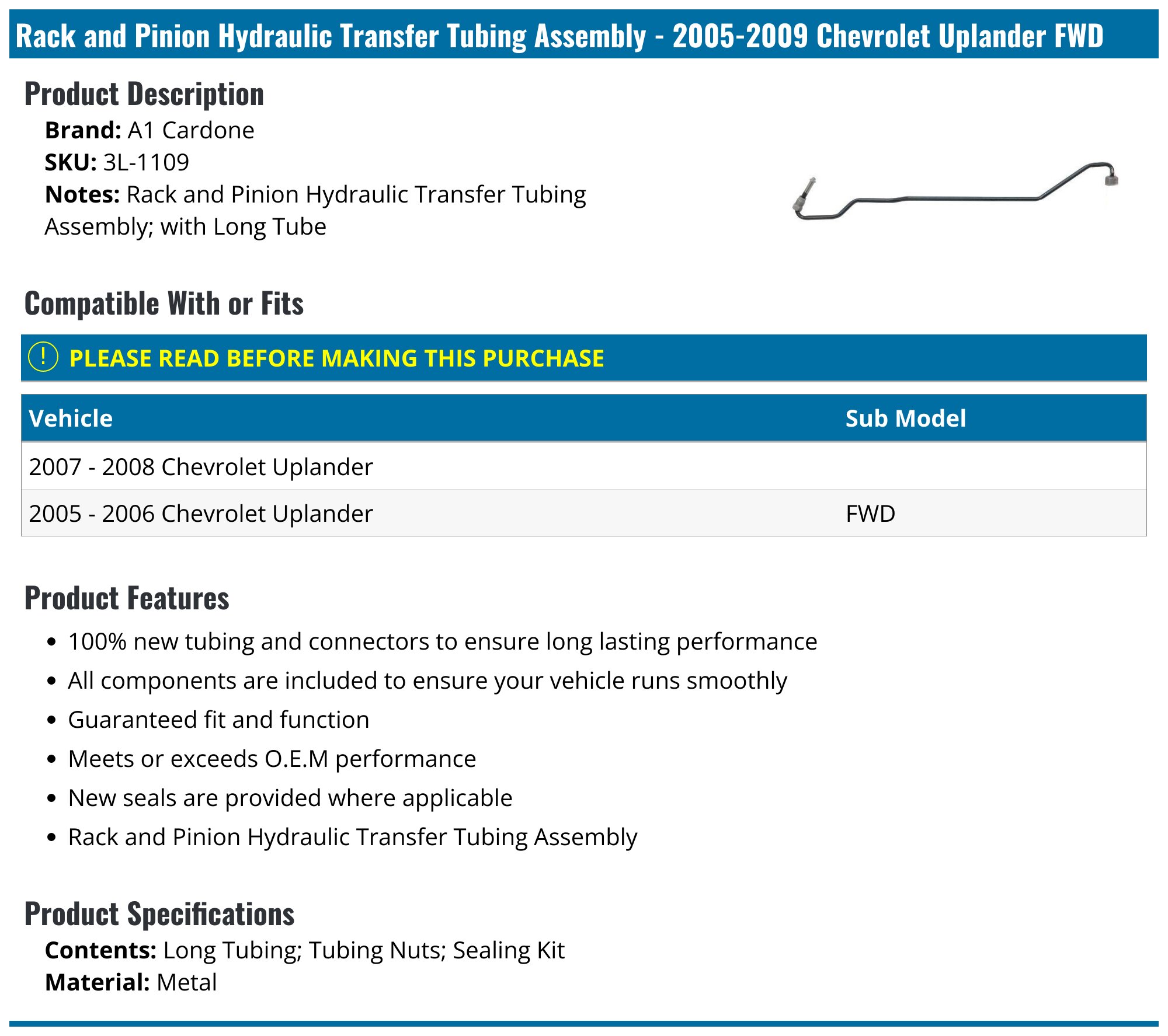 20052009 Chevrolet Uplander Rack and Pinion Hydraulic Transfer Tubing