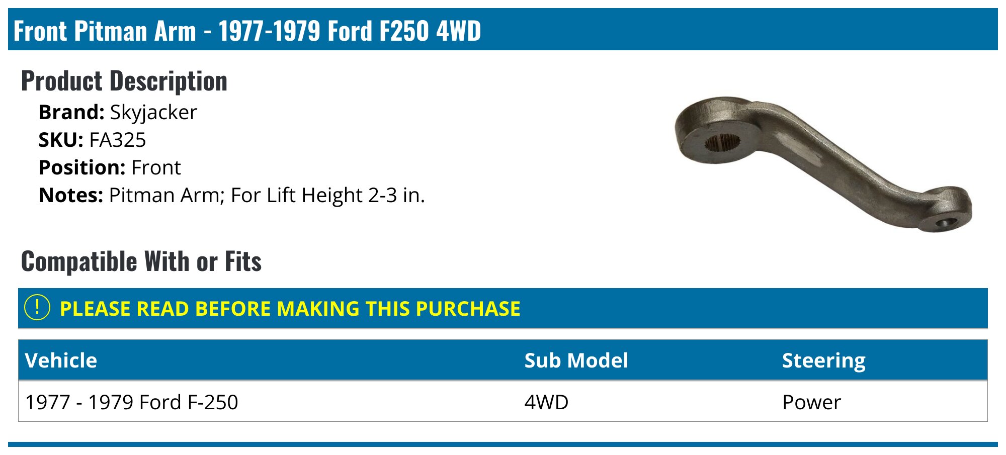 Pitman Arm 77-79 F-250/F-350 Lift Height 2-3 Inch Skyjacker main image 0