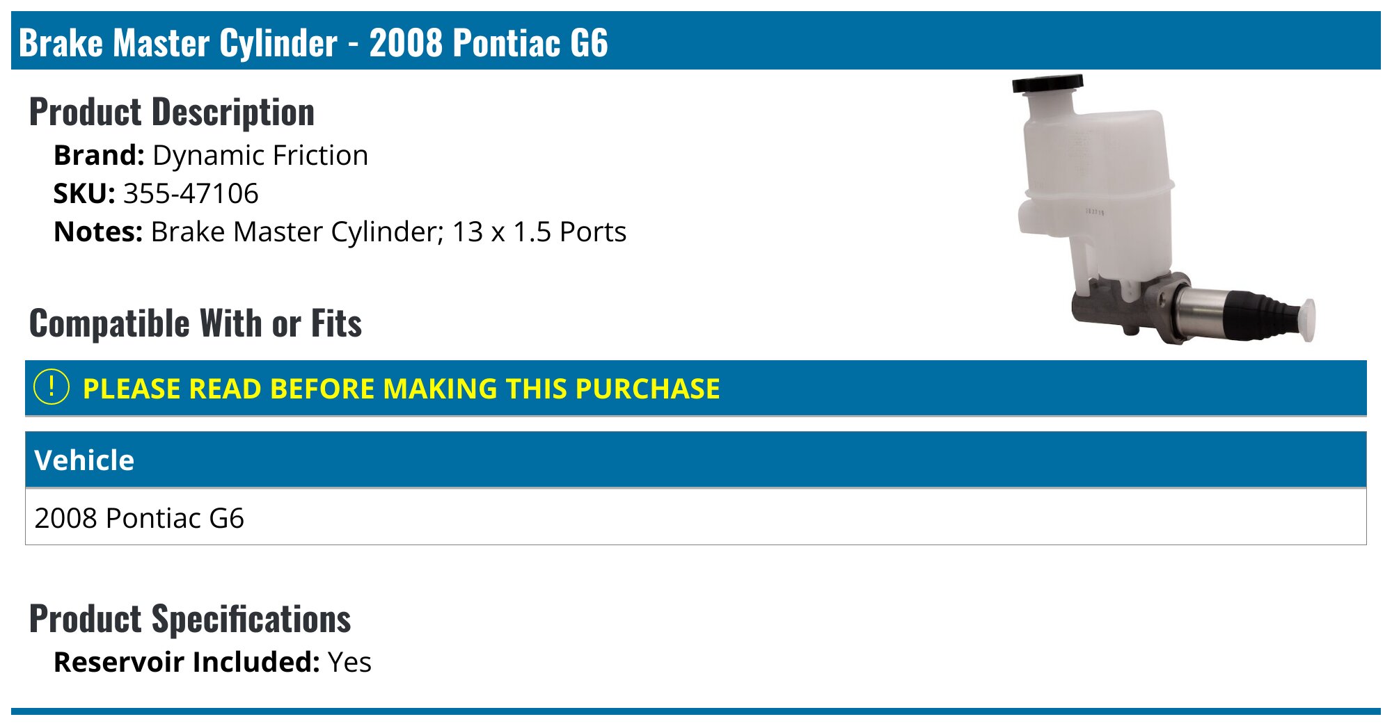 2008 Pontiac G6 Brake Master Cylinder Dynamic Friction 35547106