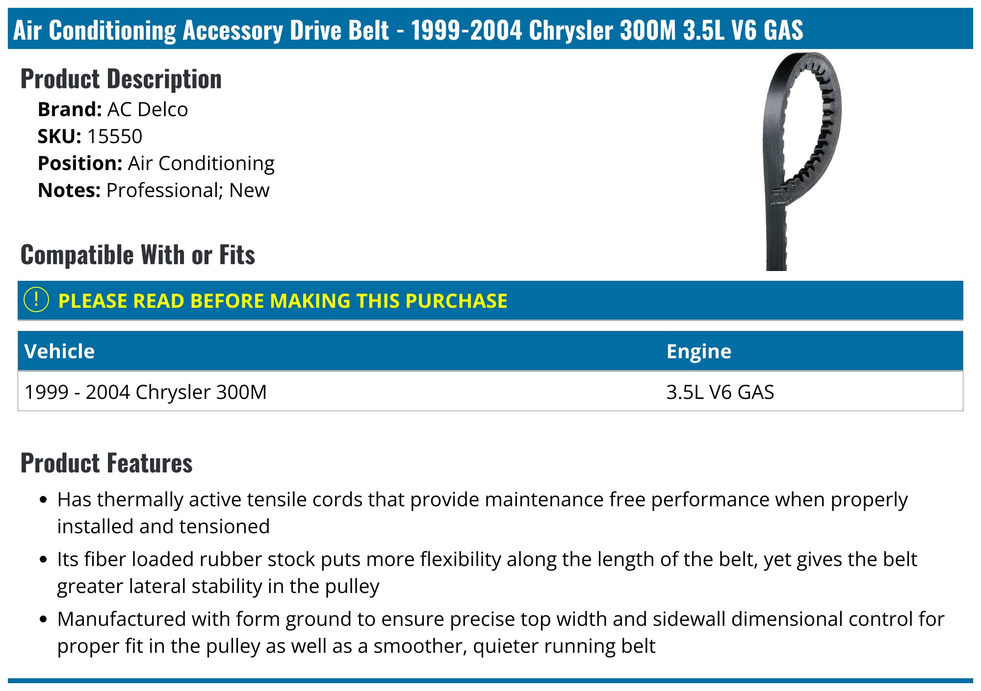 1999-2004 Chrysler 300M Accessory Drive Belt AC Delco 15550
