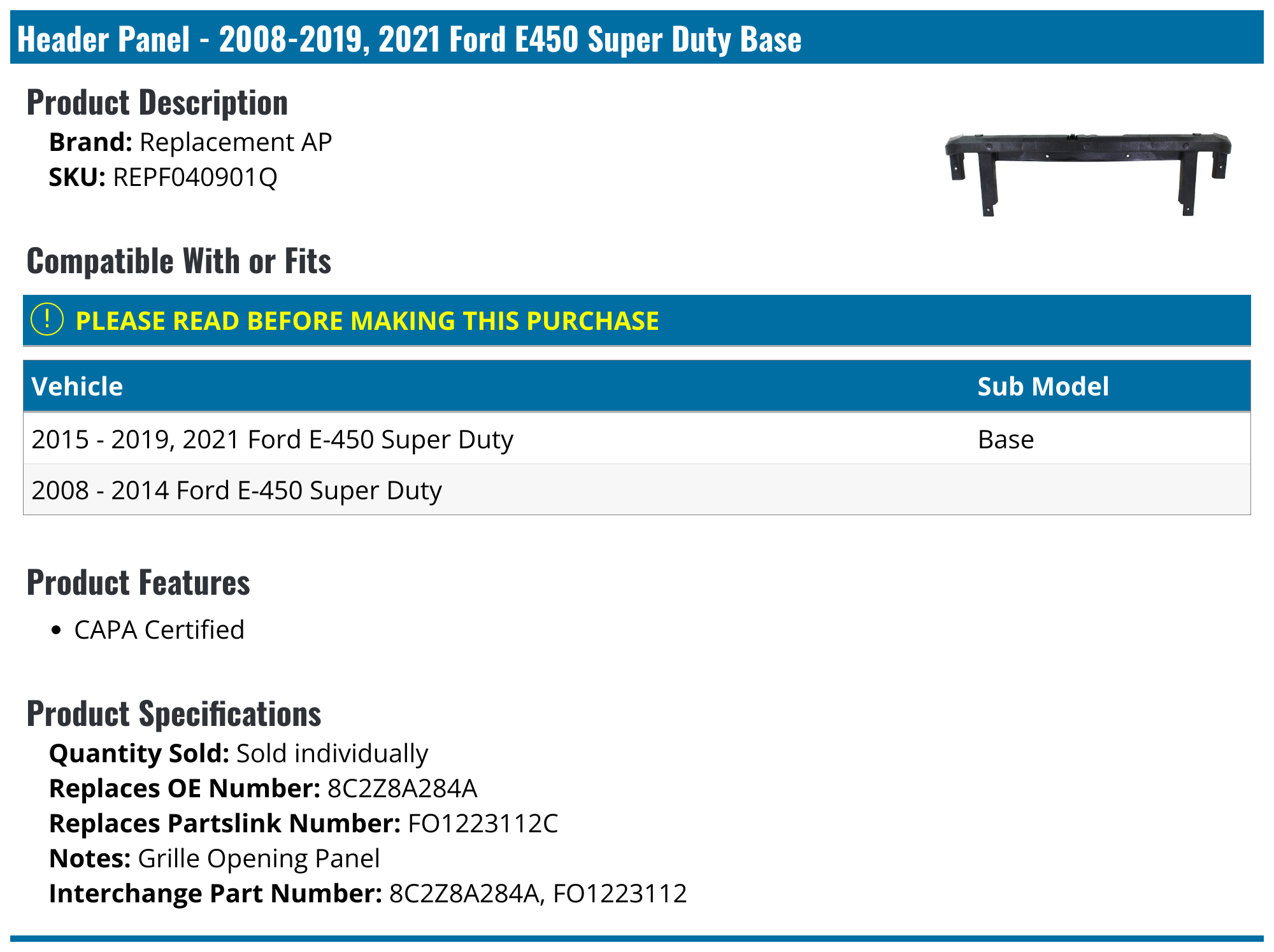 20082019, 2021 Ford E450 Super Duty Header Panel Replacement AP