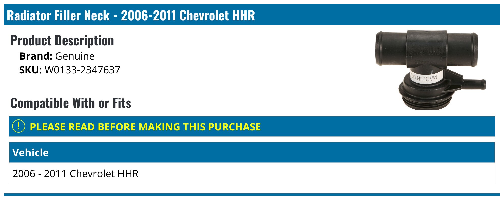 2006-2011 Chevrolet HHR Radiator Filler Neck - Genuine W0133-2347637 ...