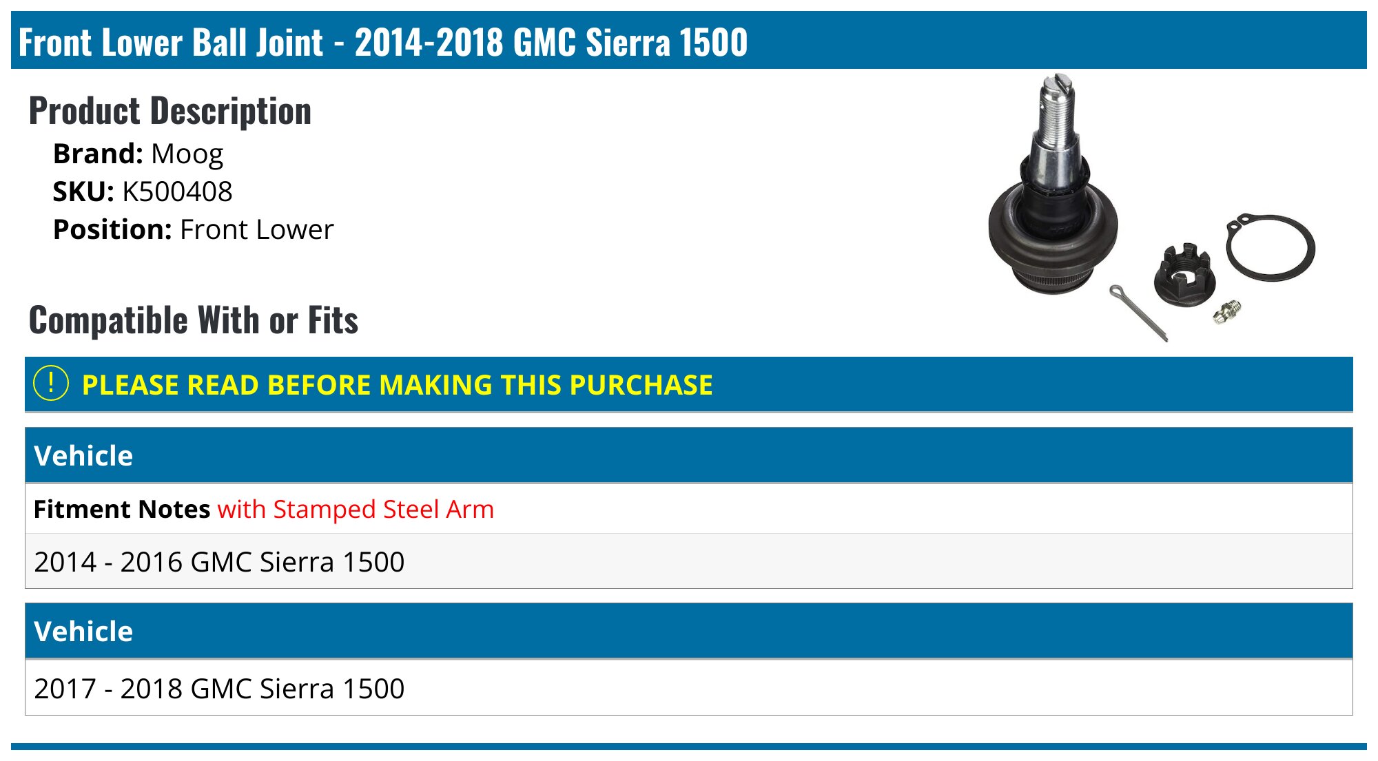 20142018 GMC Sierra 1500 Ball Joint Moog K500408 Front Lower
