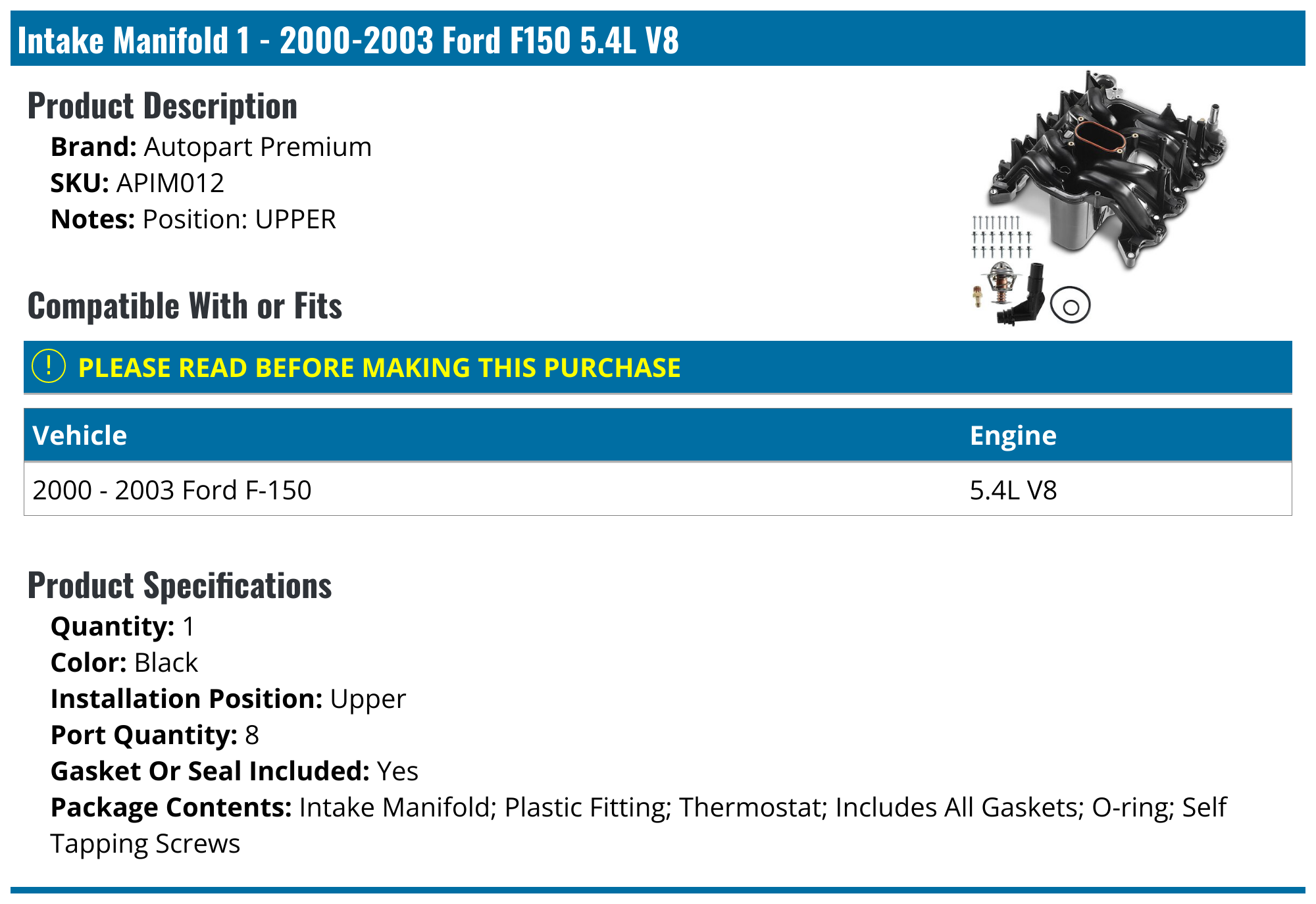 20002003 Ford F150 Intake Manifold Autopart Premium APIM012