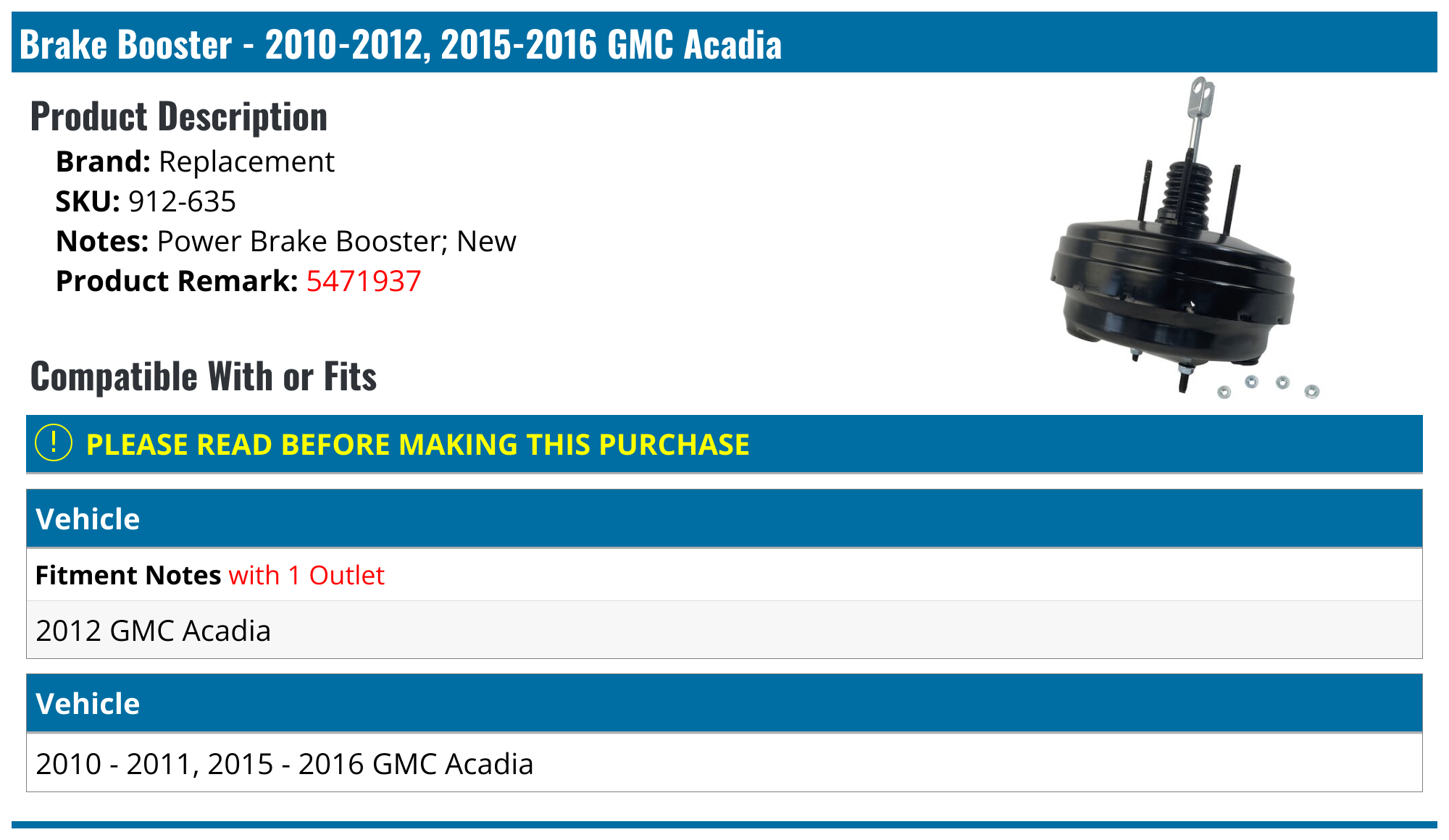20102012, 20152016 GMC Acadia Brake Booster Replacement 912635