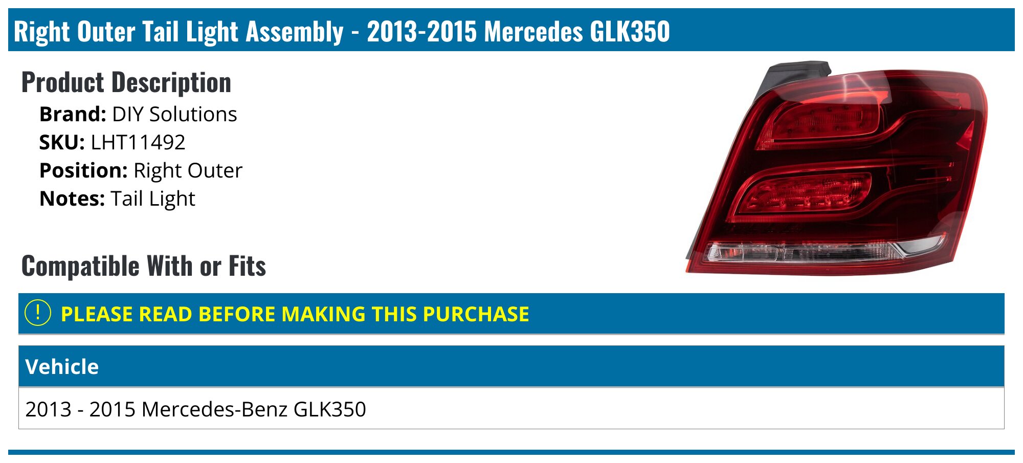 Mercedes-Benz Tail Light Assembly (GLK250, GLK350, w/o Bi-Xenon Lights, Right) 2048201464 by ULO