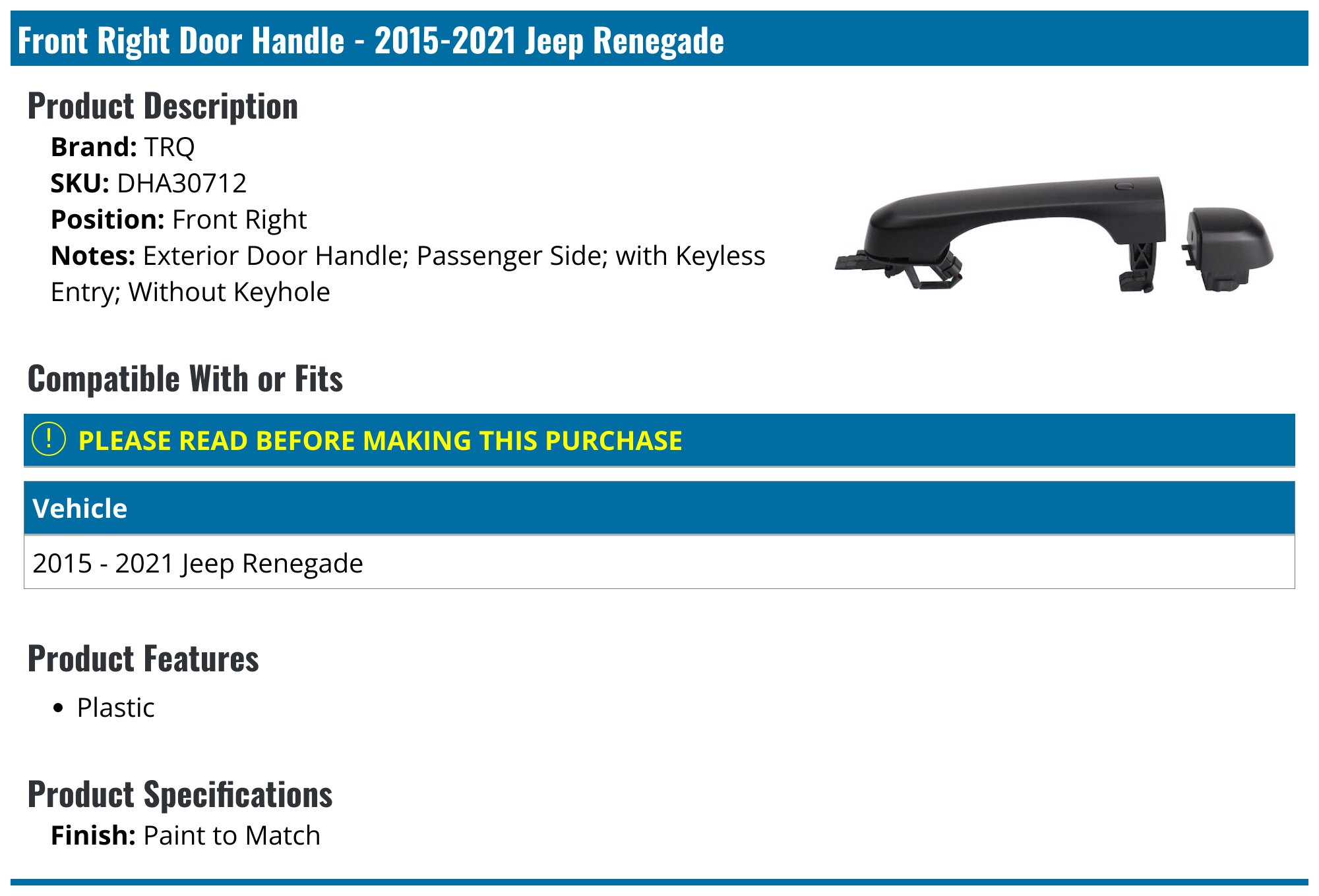 20152021 Jeep Renegade Door Handle TRQ DHA30712 Front Right