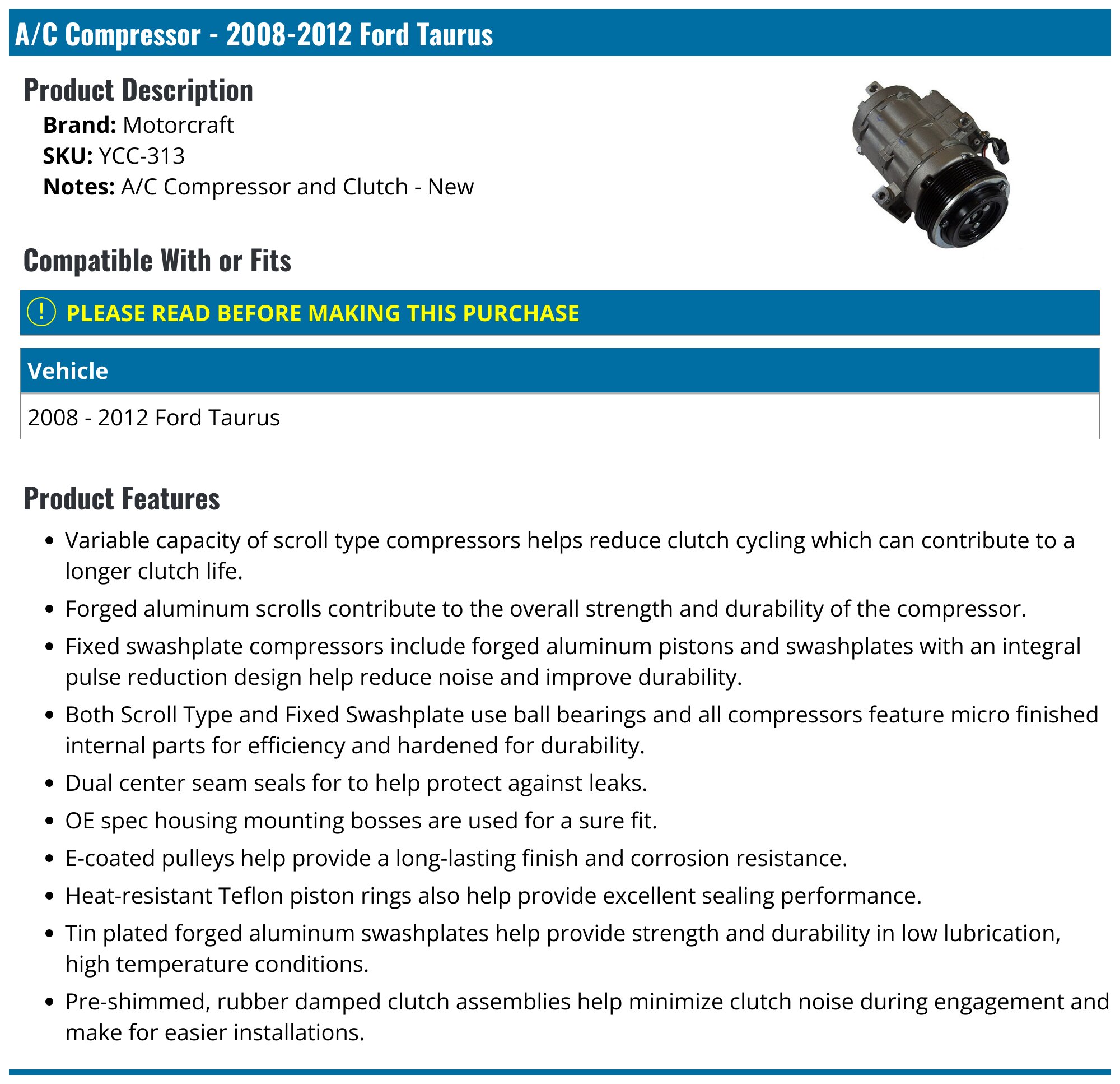 2008-2012 Ford Taurus A/C Compressor - Motorcraft YCC-313 - PartsGeek.com