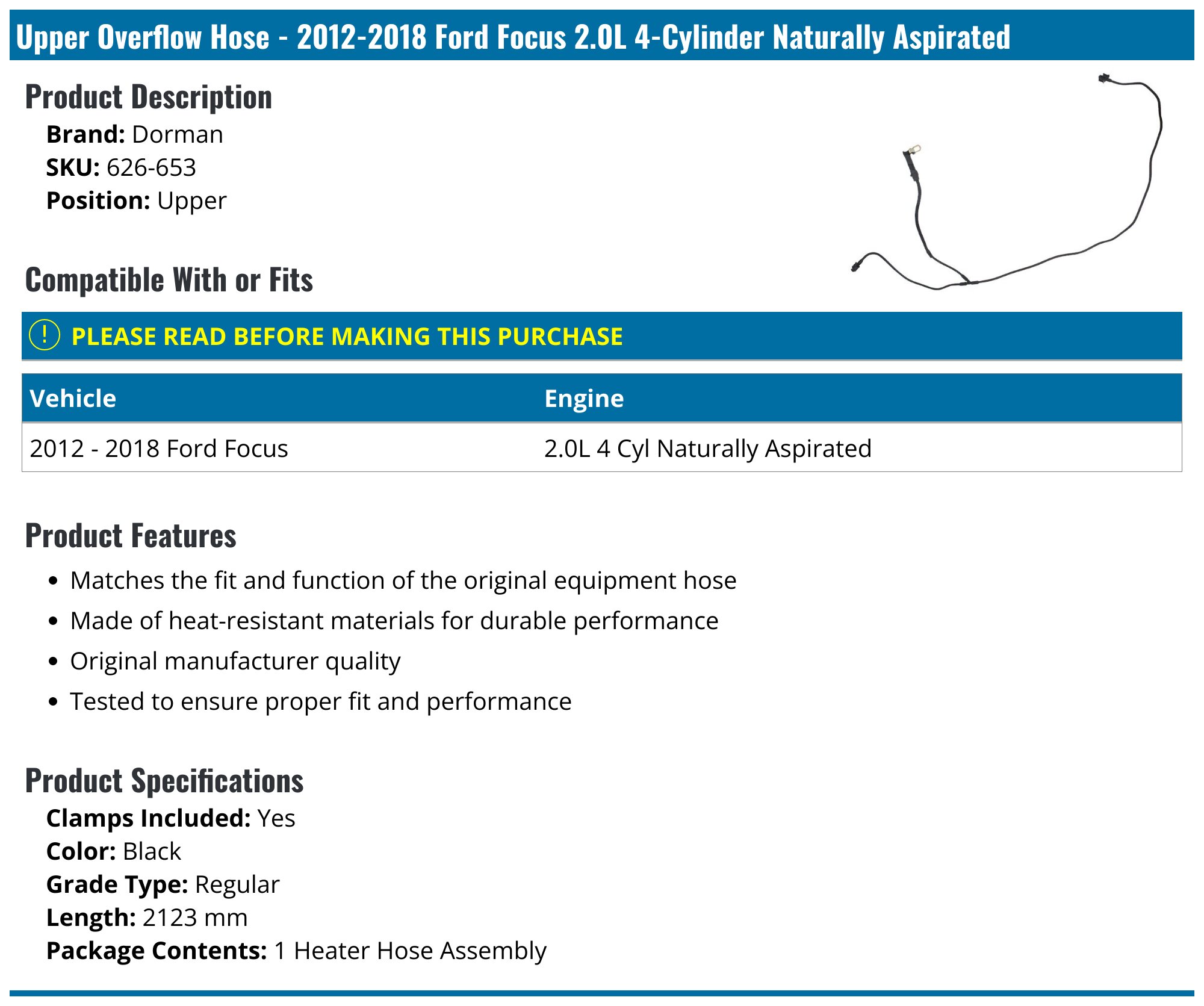2012-2018 Ford Focus Overflow Hose - Dorman 626-653 - Upper - PartsGeek.com