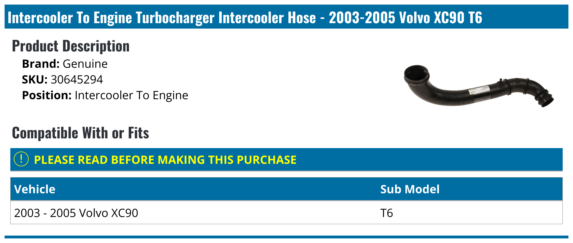 20032005 Volvo XC90 Turbocharger Intercooler Hose Genuine 30645294