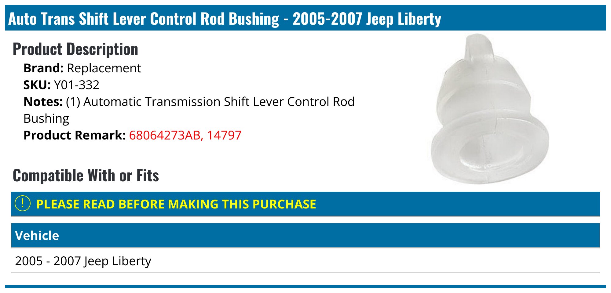 2005 2007 Jeep Liberty Auto Trans Shift Lever Control Rod Bushing 