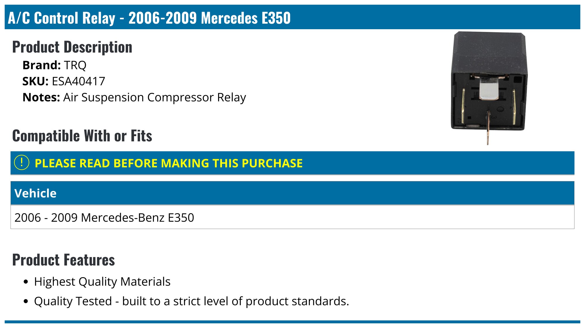2006-2009 Mercedes E350 A/C Control Relay - TRQ ESA40417 - PartsGeek.com