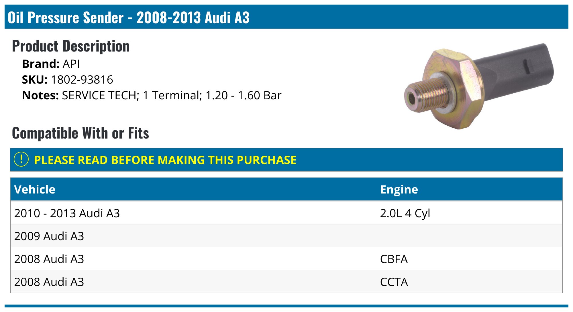 20082013 Audi A3 Oil Pressure Sender API 2888407668735