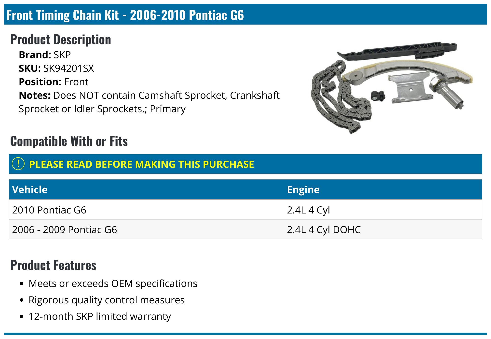 20062010 Pontiac G6 Timing Chain SKP SK94201SX Front