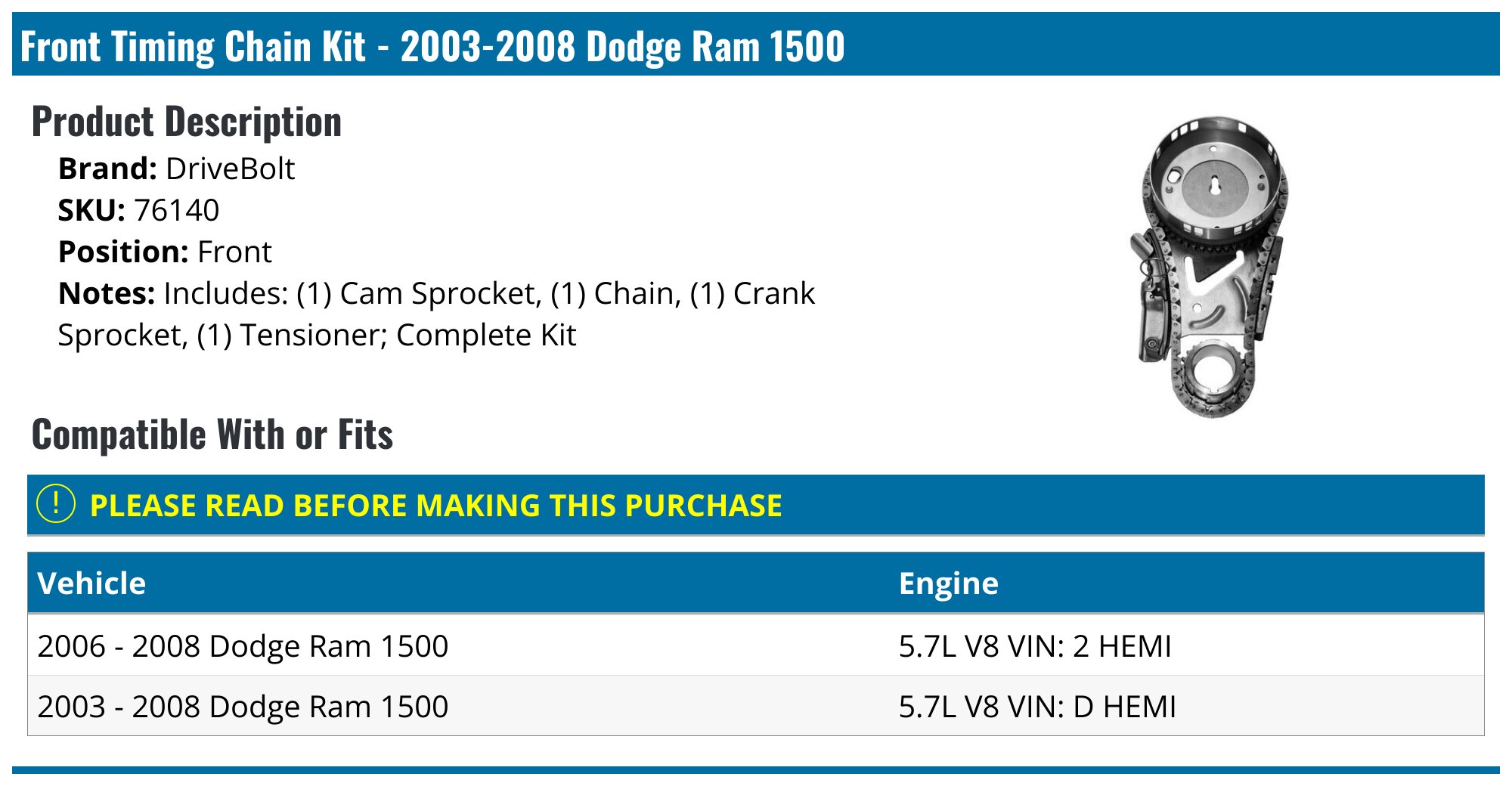 20032008 Dodge Ram 1500 Timing Chain DriveBolt 76140 Front
