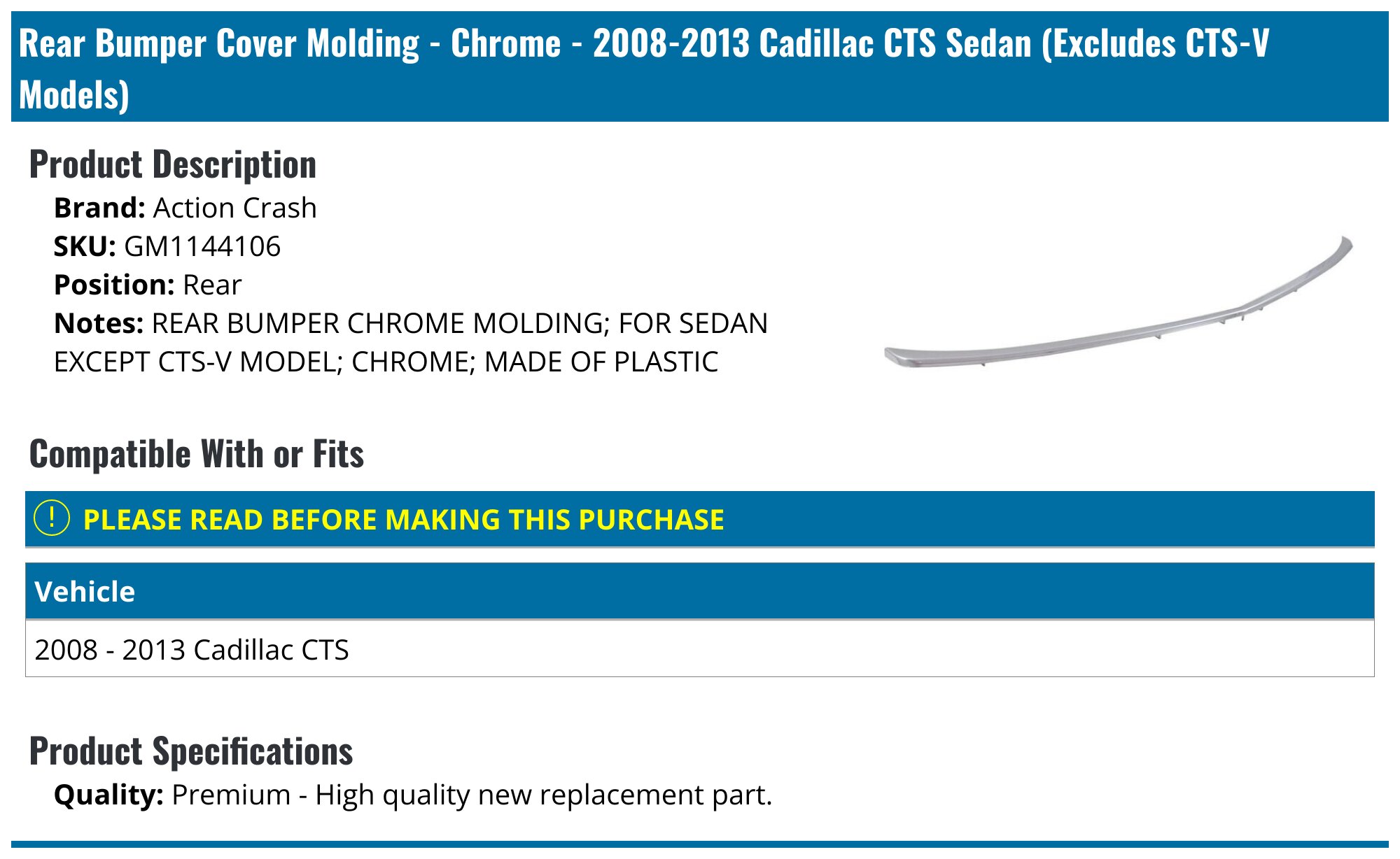 2008-2013 Cadillac CTS Bumper Cover Molding - Action Crash GM1144106 ...