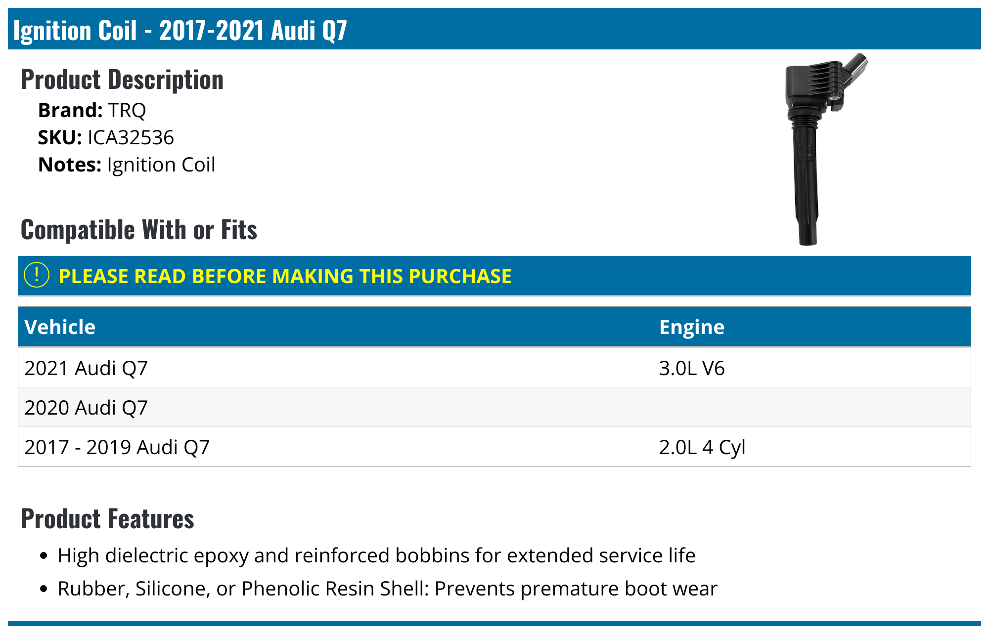 20172021 Audi Q7 Ignition Coil TRQ ICA32536