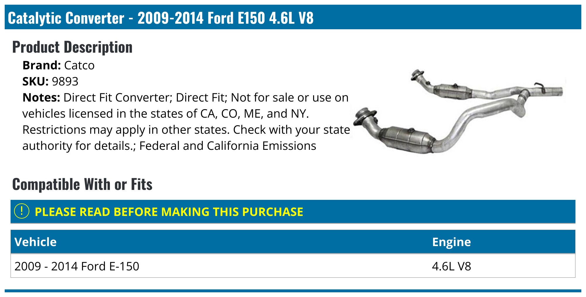 EPA Compliant Catalytic Converter For Ford E150 E250 2009-2014 4.6L V8