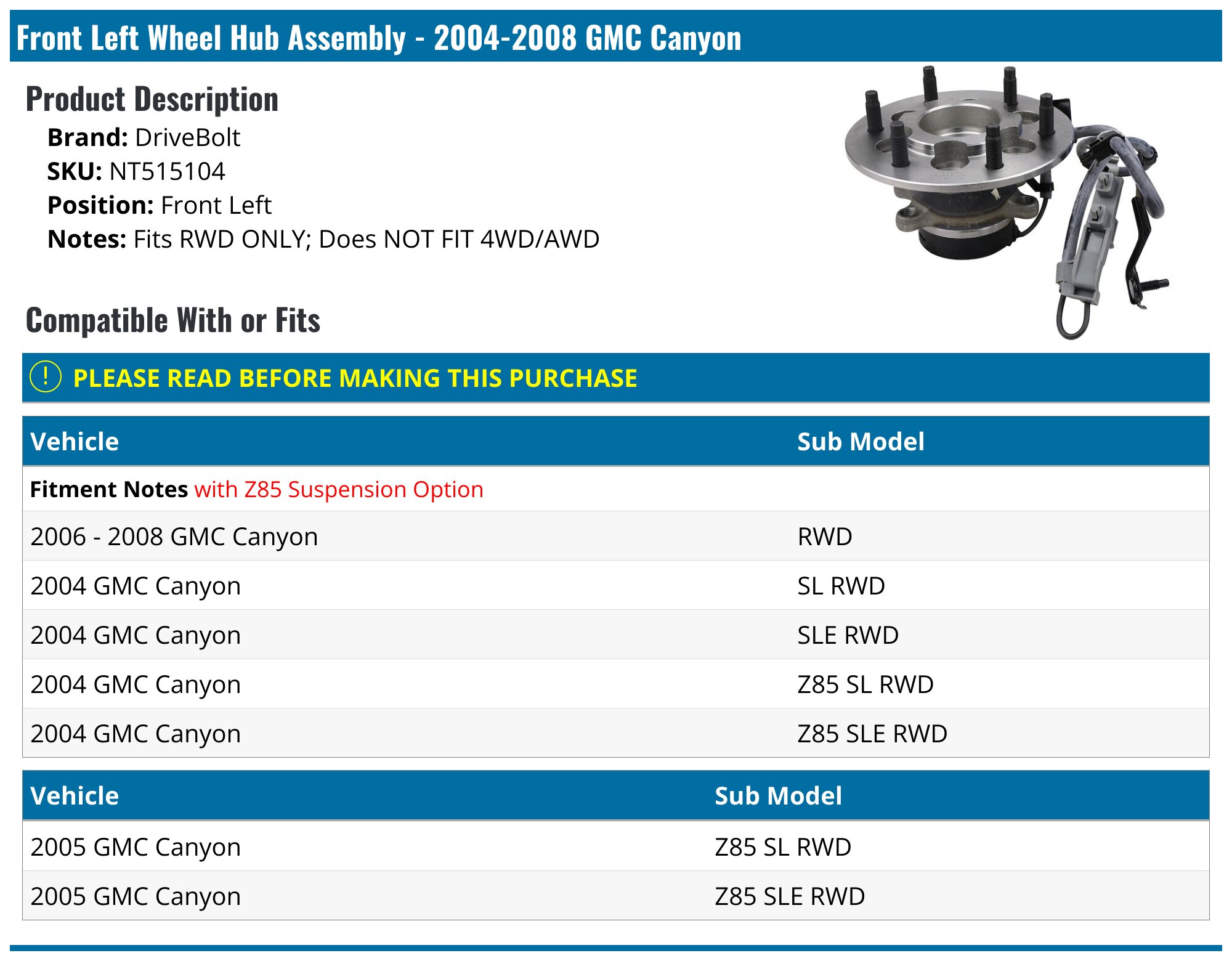 FKG UK Front Left Wheel Bearing & Hub Assembly With ABS - For Chevy Colorado GMC Canyon 4WD 2004-2008 - 515110