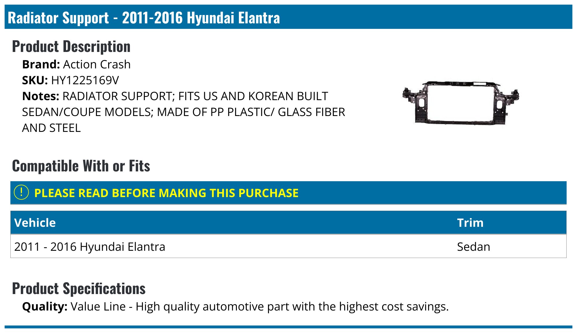 Action Crash Radiator Support - for 2011-2016 Hyundai Elantra HY1225169V - Fitment Image