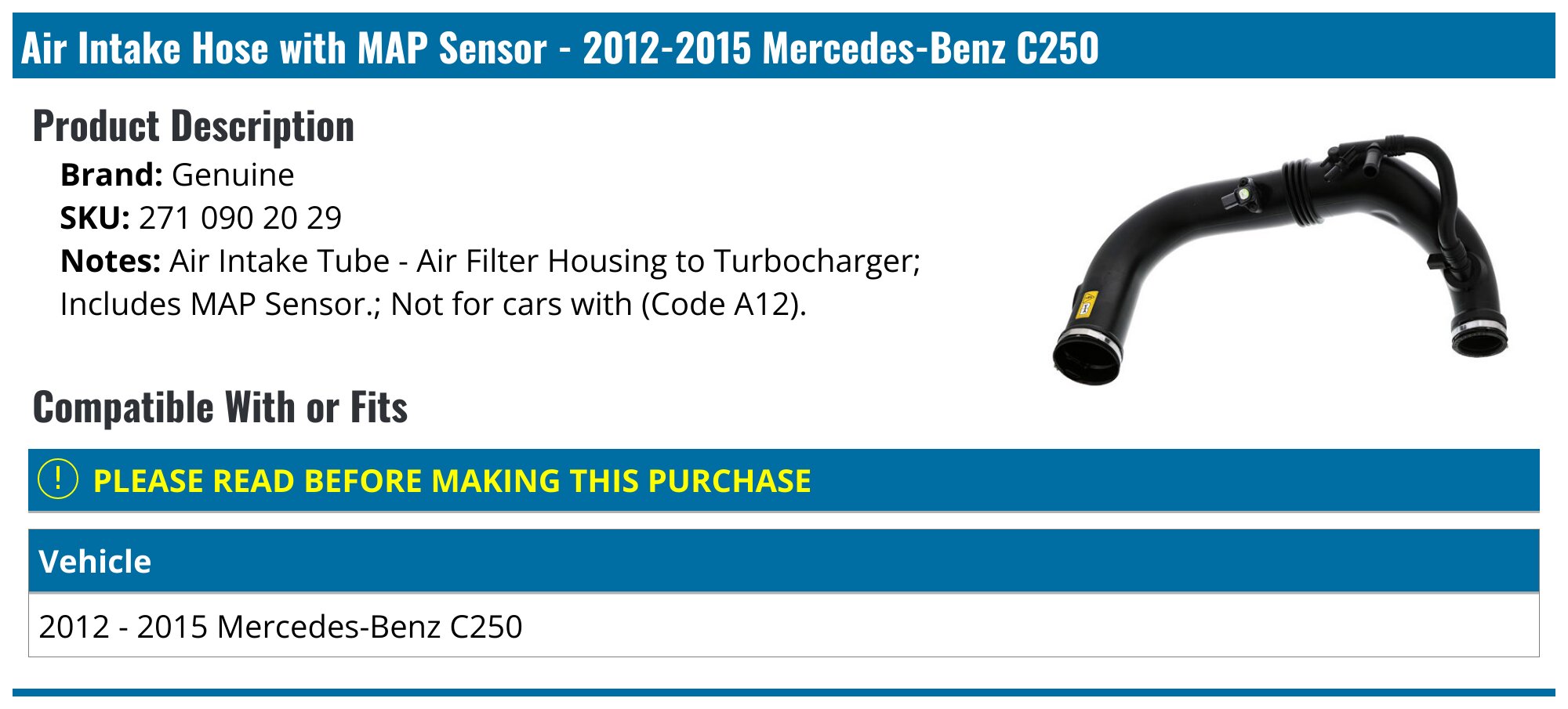 20122015 Mercedes C250 Air Intake Hose Genuine 271 090 20 29