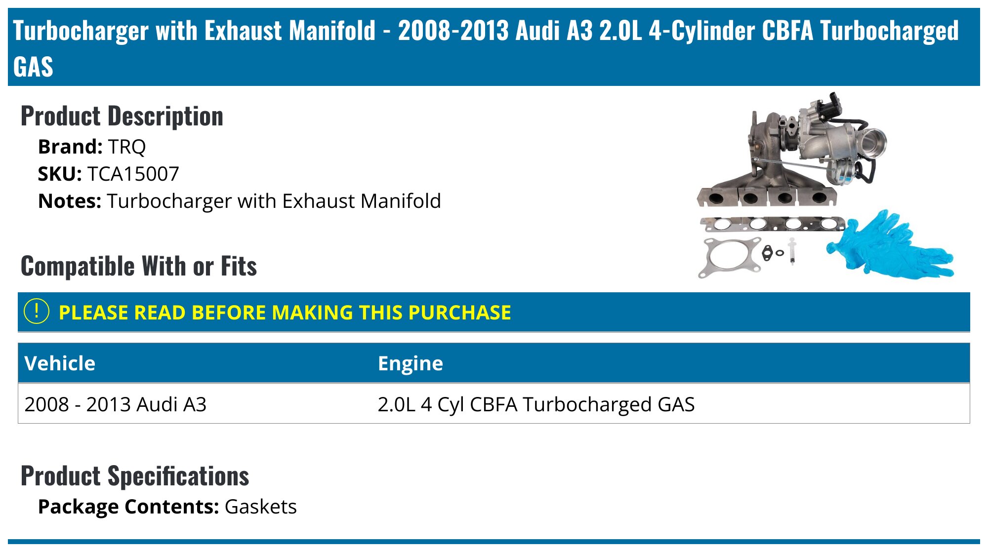2008-2013 Audi A3 Turbocharger - TRQ TCA15007 - PartsGeek.com